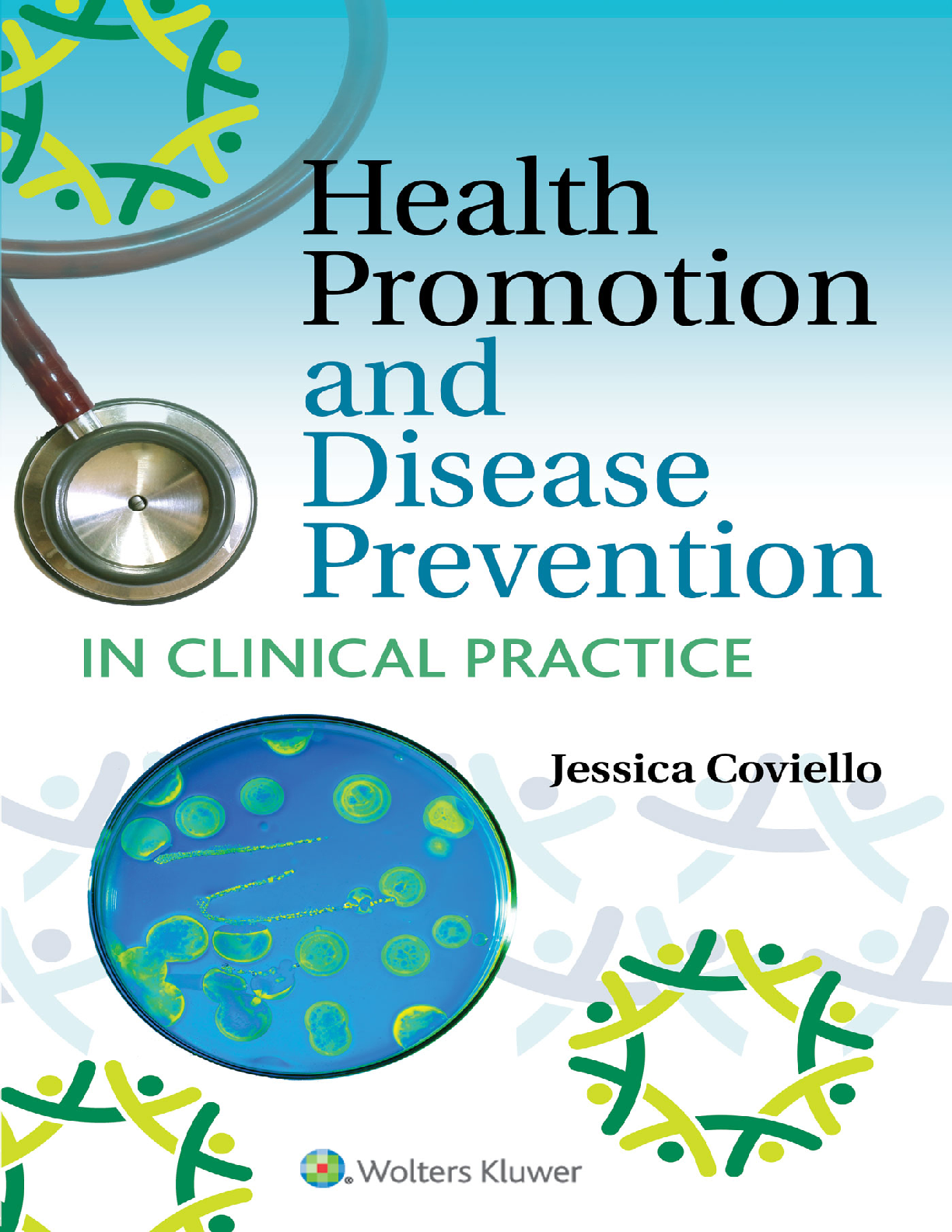 Preview of Health Promotion and Disease Prevention in Clinical Practice 3rd Edition By Jessica Coviel