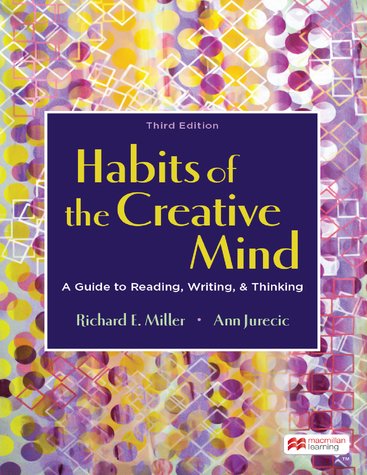 Preview of Habits of the Creative Mind A Guide to Reading, Writing, & Thinking 3rd Edition By Richard