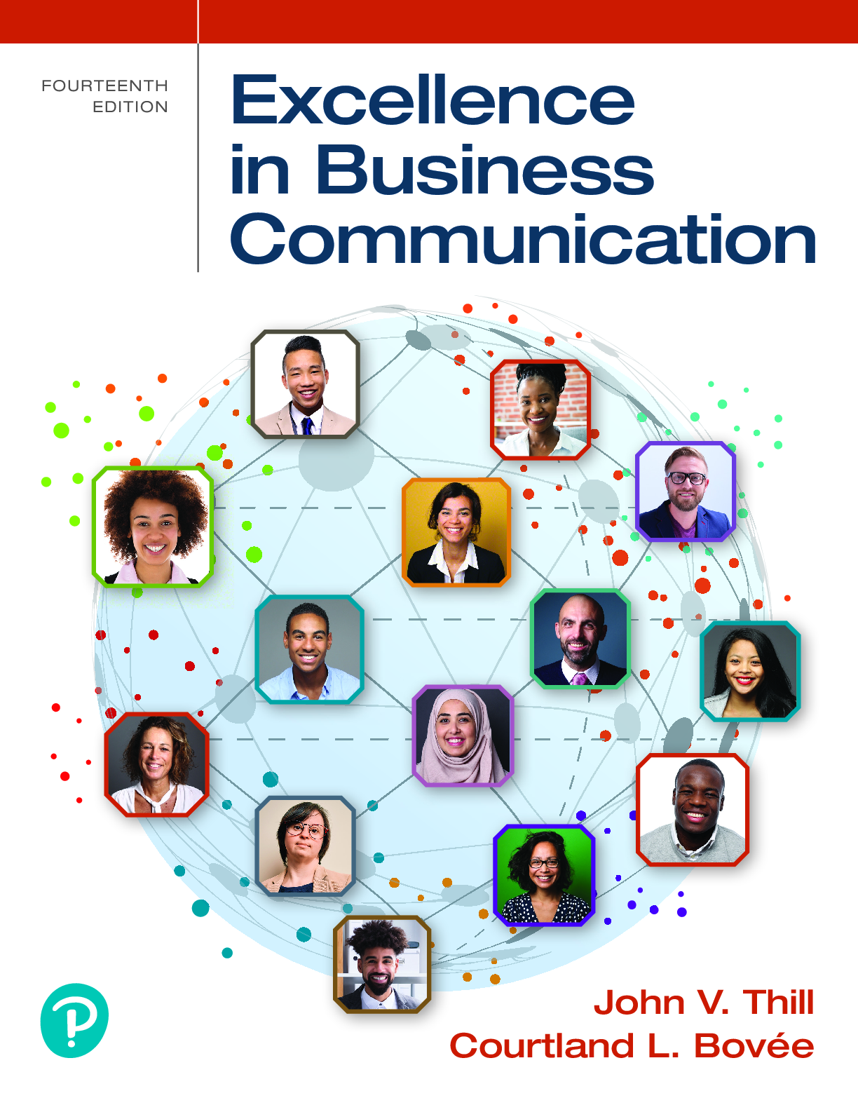 Excellence in Business Communication 14th Edition By John Thill, Courtland Bovée eBook PDF