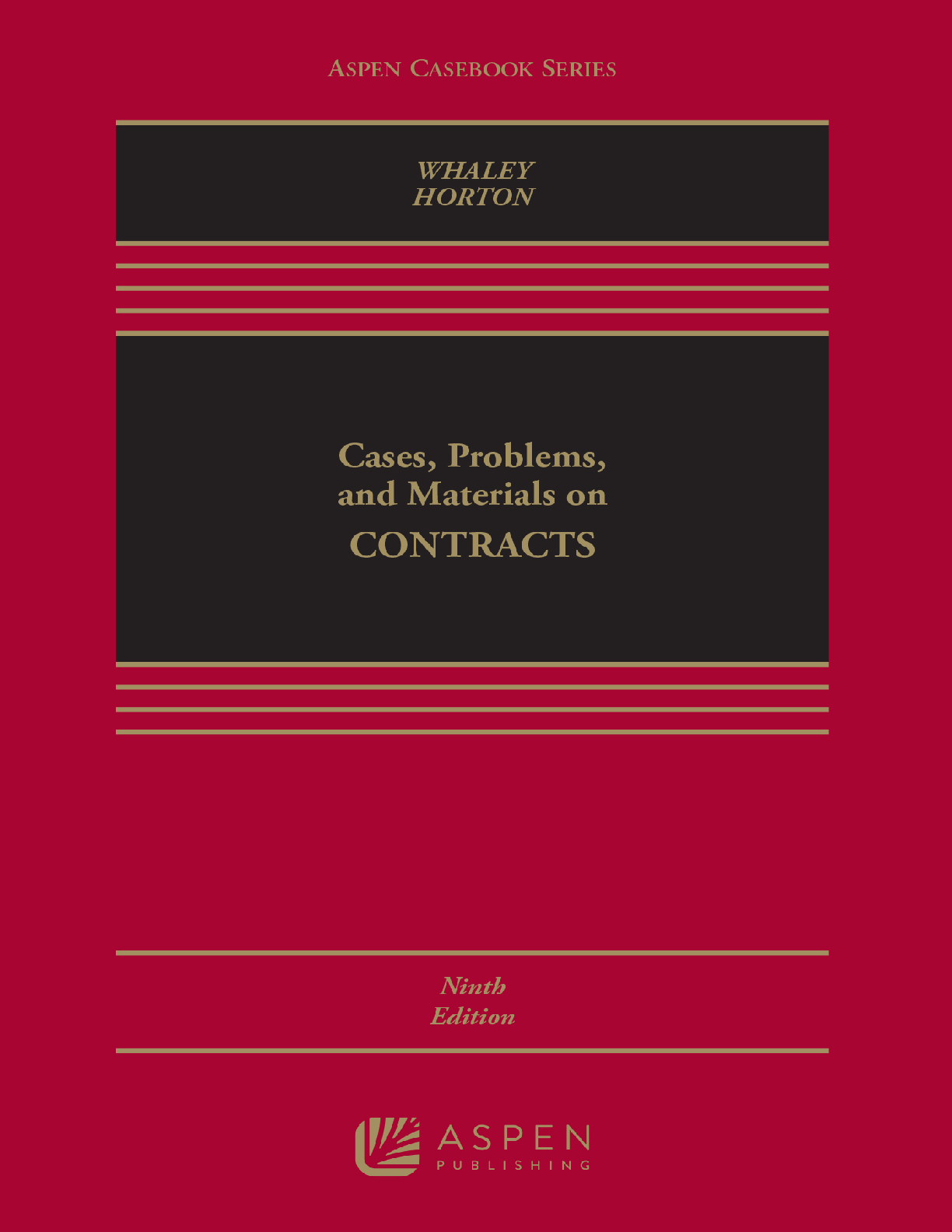 Preview of Cases Problems and Materials on Contracts 9th Edition By Douglas Whaley, David Horton eBoo