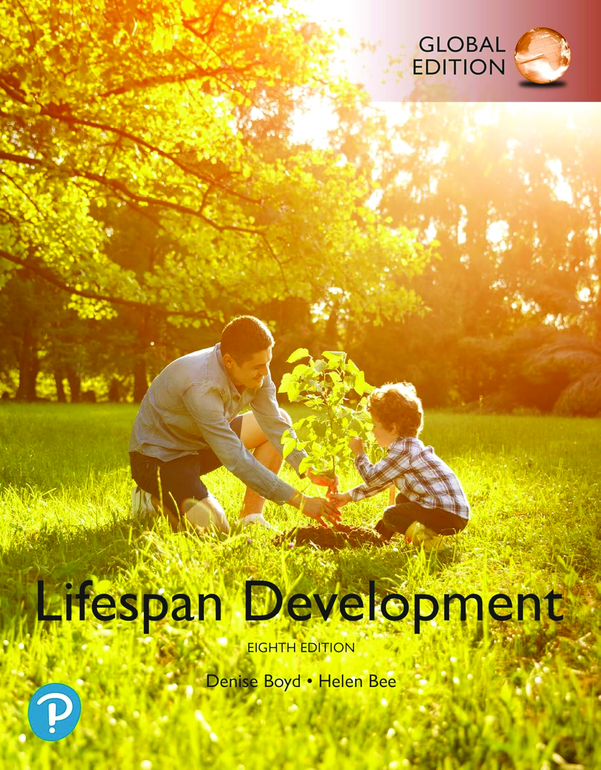 Preview of eBook PDF Lifespan Development Global Edition 8th Edition By Denise Boyd, Helen Bee