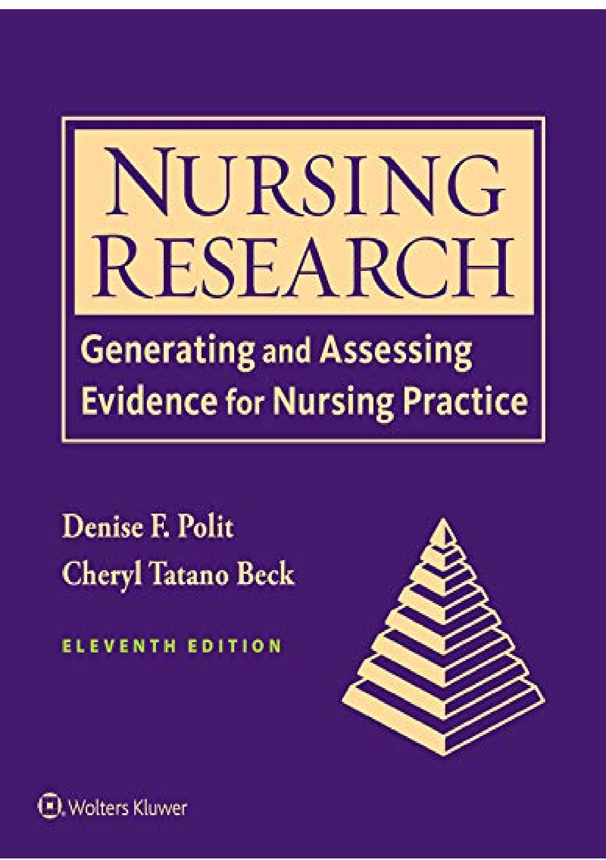Recommended document preview for Nursing Research 11th Edition By Denise Polit, Cheryl Beck eBook EPUB PDF