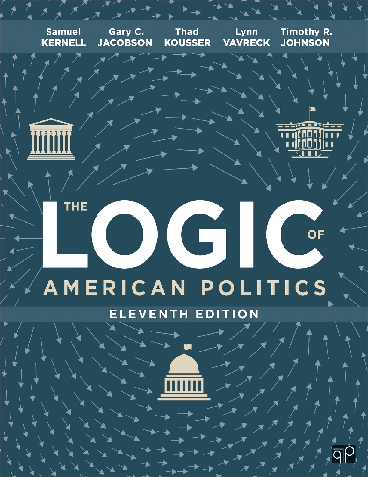 Recommended document preview for Logic of American Politics 11th Edition By Kernell, Jacobson, Kousser, Vavreck, Johnson eBook EPUB PDF