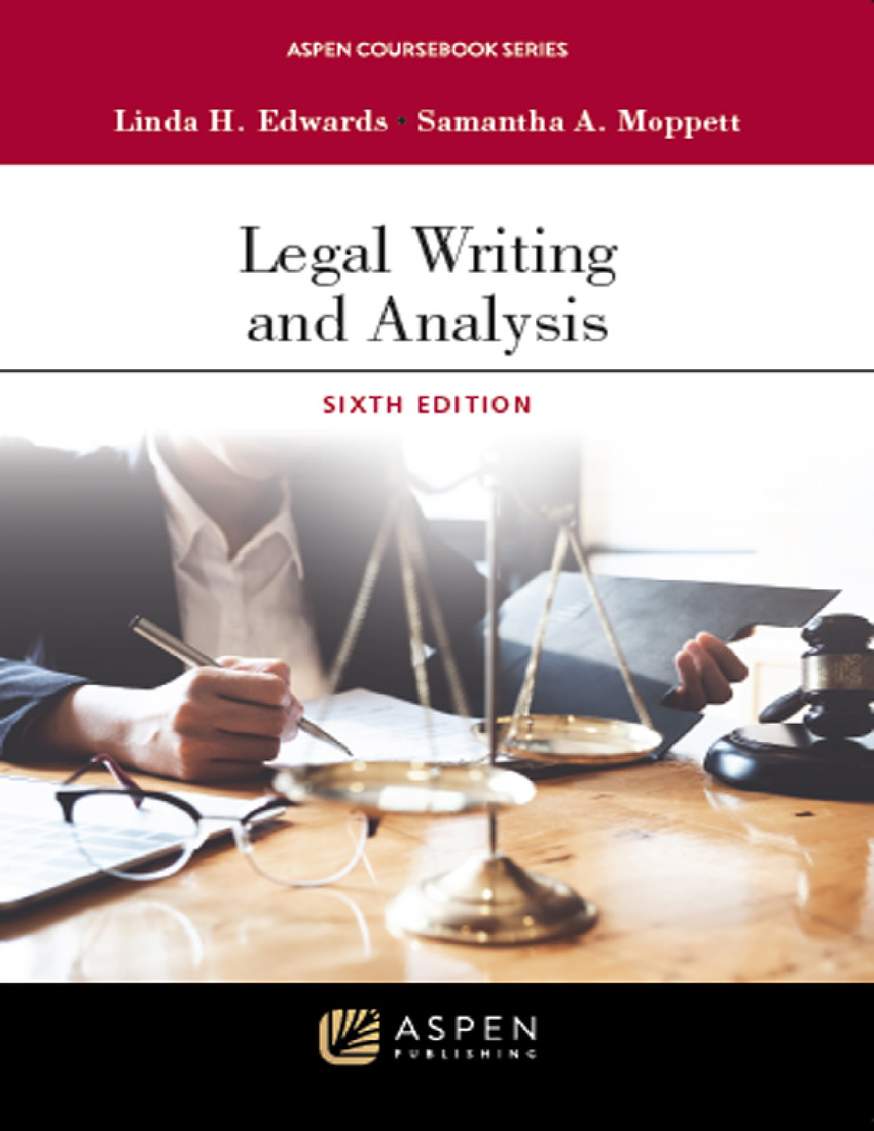 Recommended document preview for Legal Writing and Analysis 6th Edition By Linda Edwards, Samantha  Moppett eBook EPUB PDF