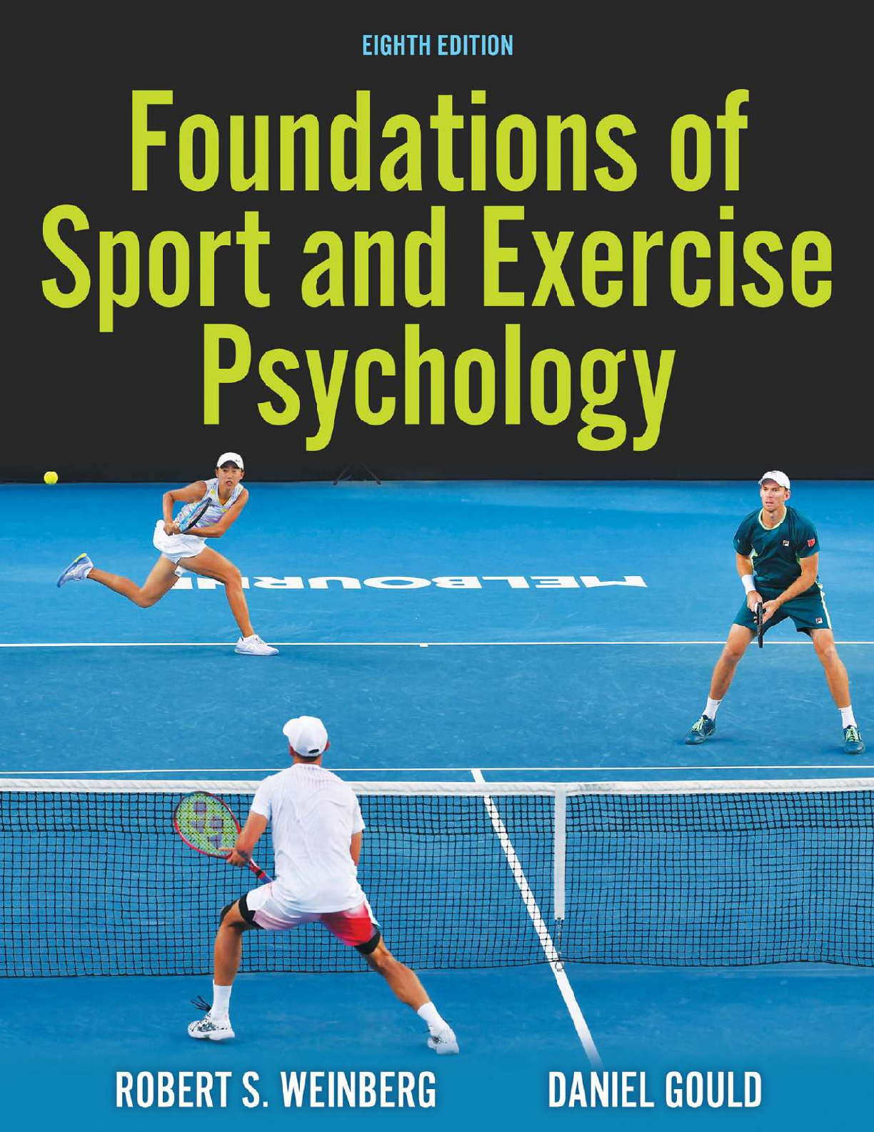 Recommended document preview for eBook PDF Foundations of Sport and Exercise Psychology 8th Edition By Robert Weinberg, Daniel Gould