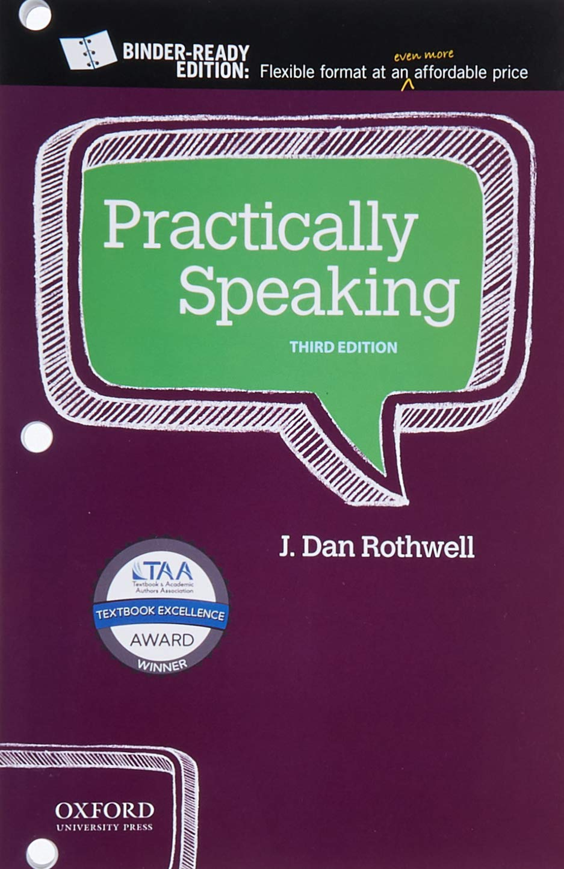 Recommended document preview for Practically Speaking 3rd Edition By Dan Rothwell eBook EPUB PDF