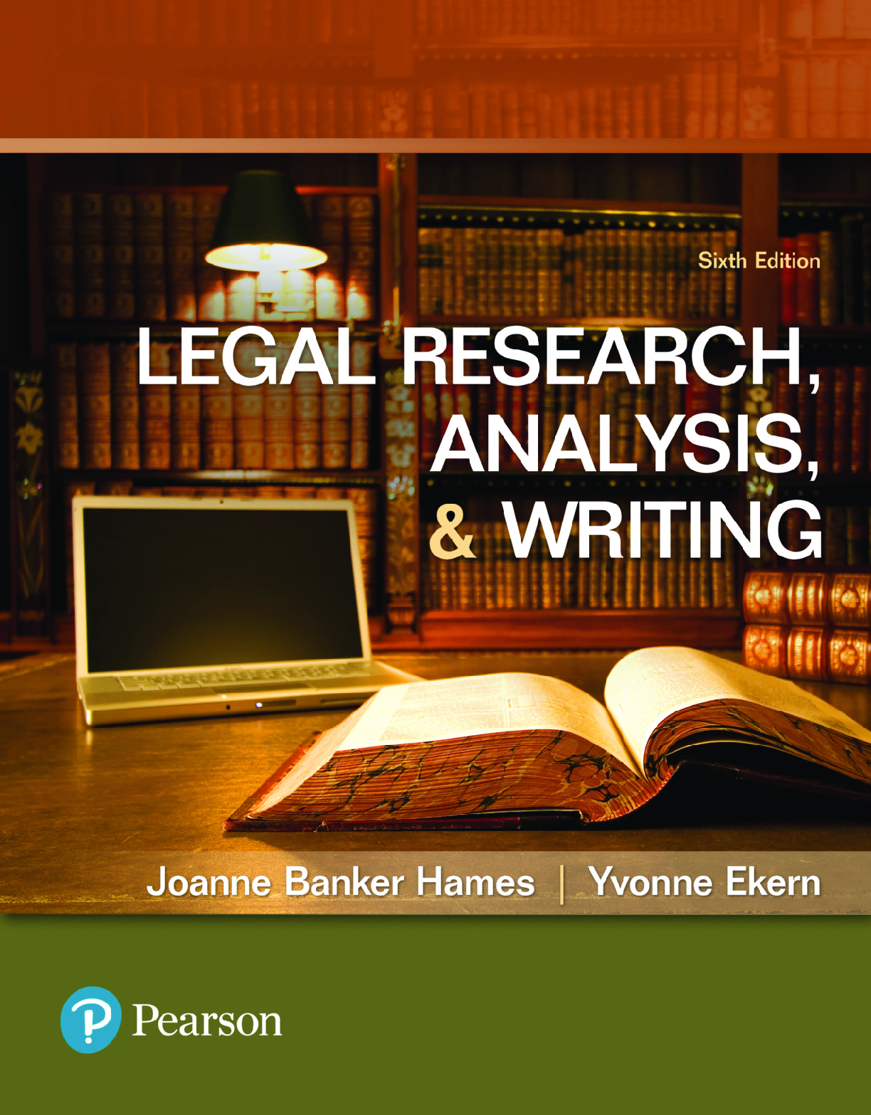 Recommended document preview for Legal Research Analysis and Writing 6th Edition By Joanne Hames, Yvonne Ekern eBook PDF