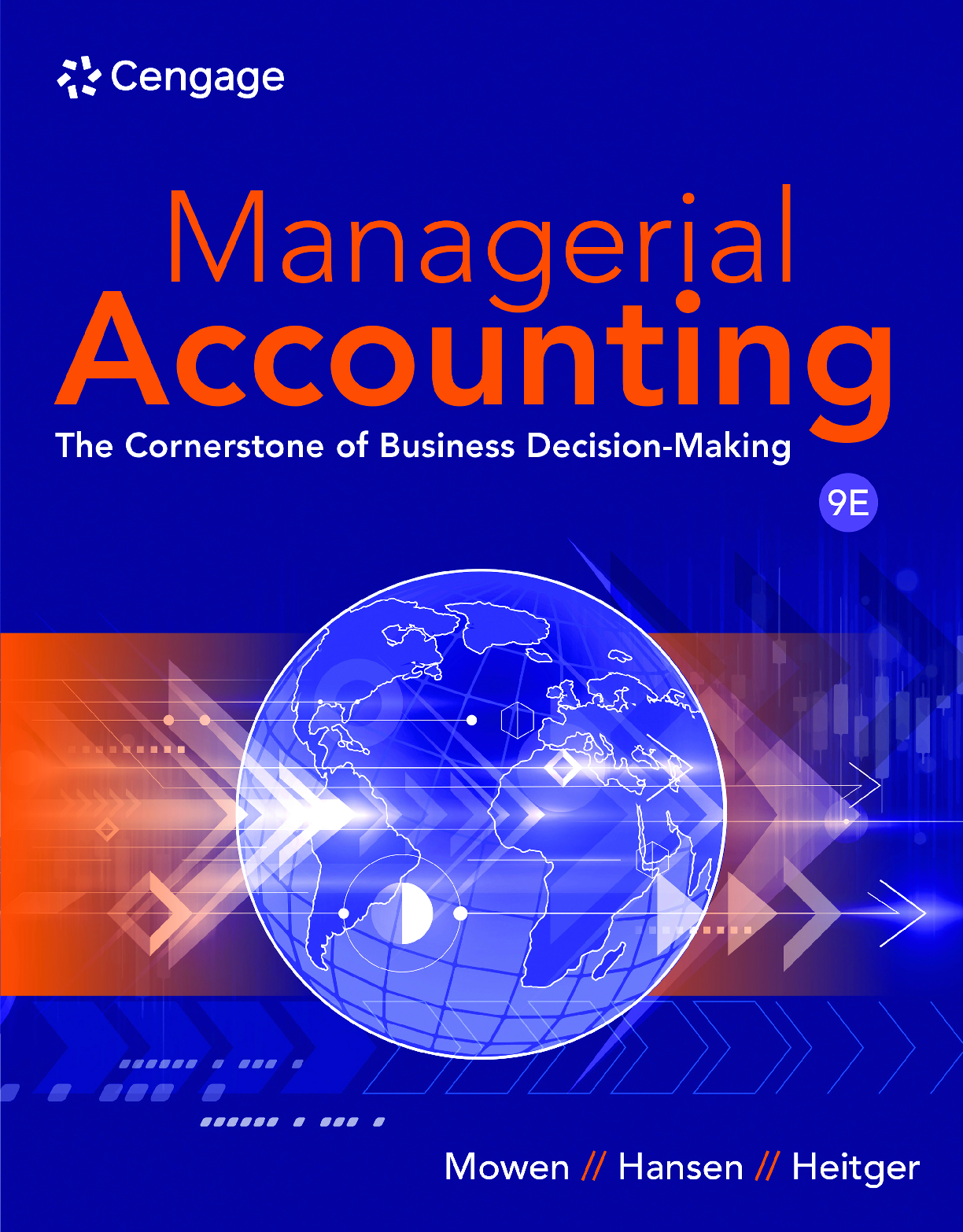 Preview of Managerial Accounting 9th Edition By Maryanne Mowen, Don Hansen, Dan Heitger eBook PDF