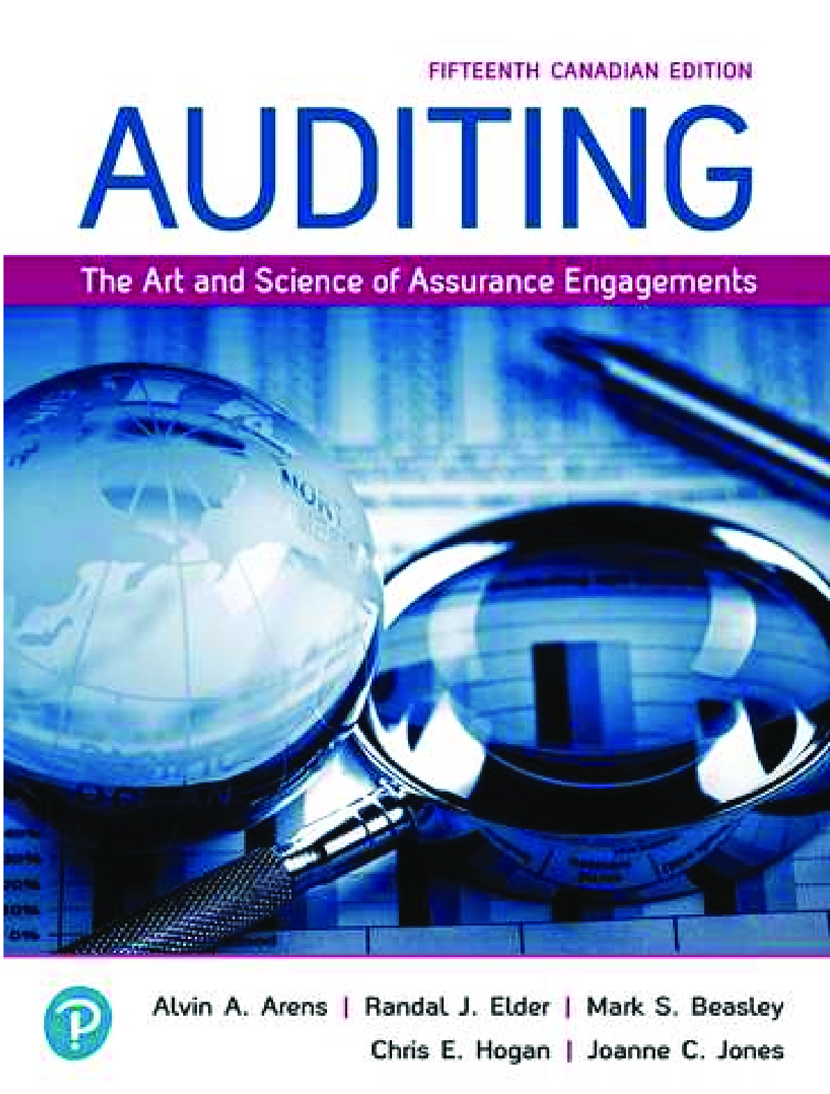 Recommended document preview for Auditing The Art and Science of Assurance Engagements 15th Canadian Edition By Alvin Arens, Randal Elder, Mark Beasley, Chris Hogan, Joanne Jones eBook PDF