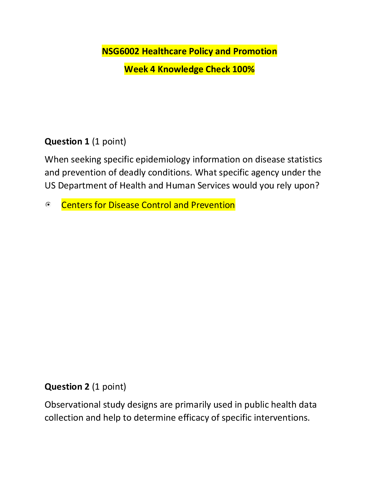Recommended document preview for NSG 6002 Week 4 Knowledge Check, NSG 6002 Knowledge Check-NSG 6002 Healthcare Policy and Promotion, South University