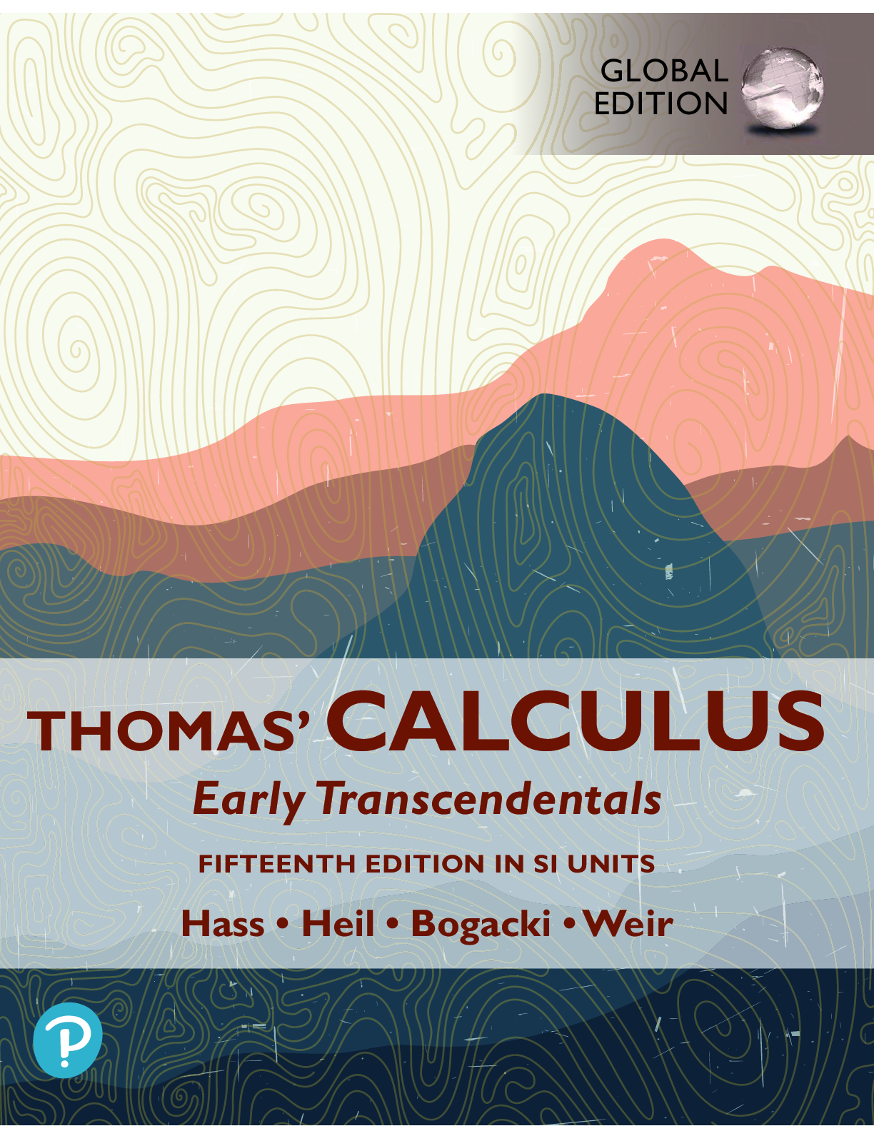 Preview of eBook PDF Thomas’ Calculus Early Transcendentals Global Edition 15th Edition By George Thomas, Joel Hass, Christopher Heil, Przemyslaw Bogacki, Maurice Weir, Zuleta Estrugo