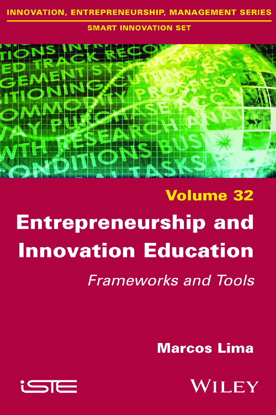 Preview image for eBook [PDF] Entrepreneurship and innovation education frameworks and tools Vol 32 By Lima, Marcos