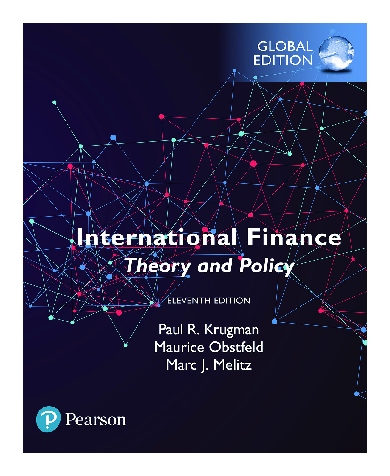 Recommended document preview for International Finance Theory and Policy 11th Global Edition By Paul Krugman, Marc Melitz, Maurice Obstfeld eBook  PDF