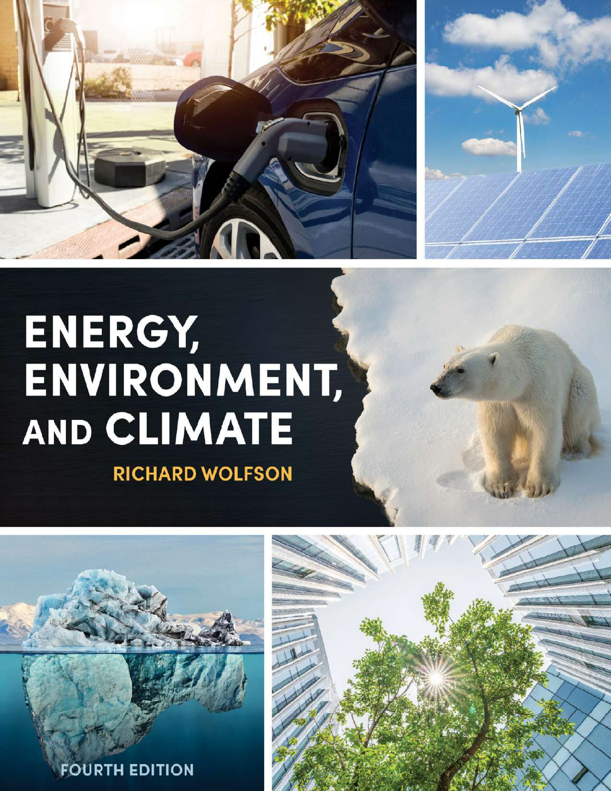 Recommended document preview for Energy Environment and Climate 4th Edition By Richard Wolfson eBook EPUB PDF