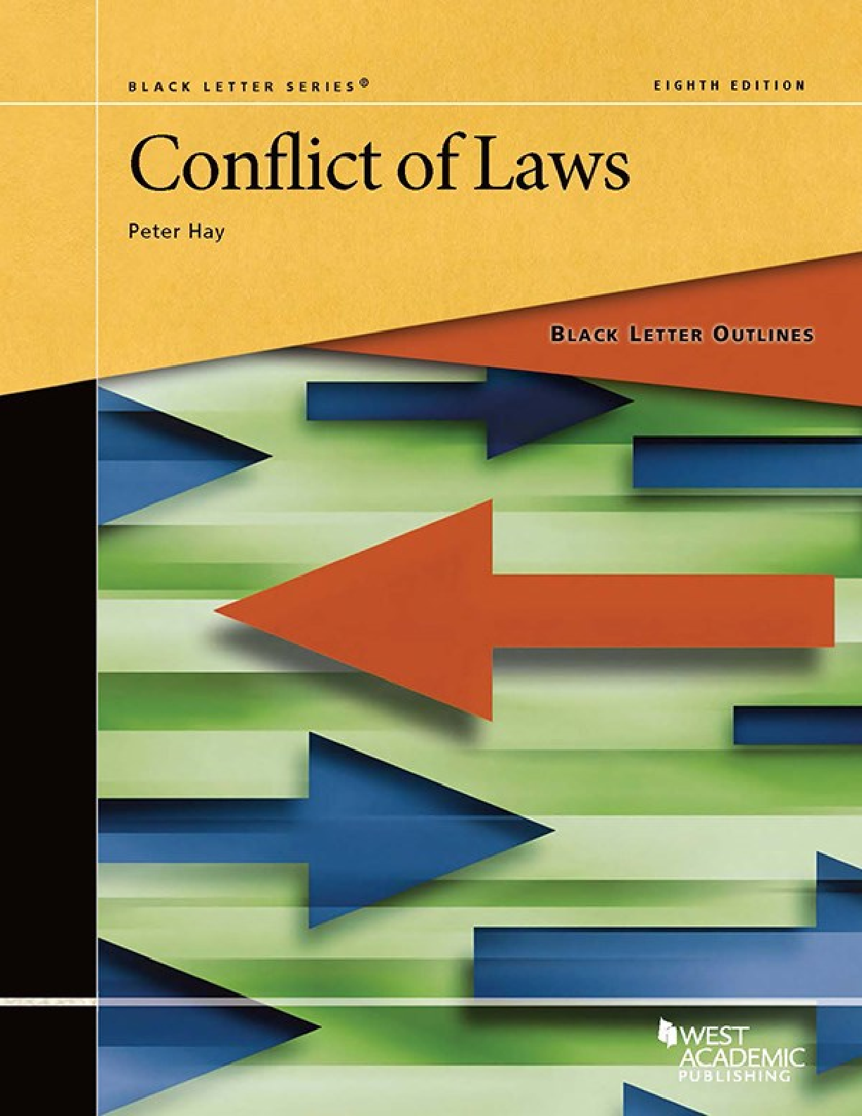 Preview of Hay's Black Letter Outline on Conflict of Laws 8th Edition By Peter Hay eBook PDF