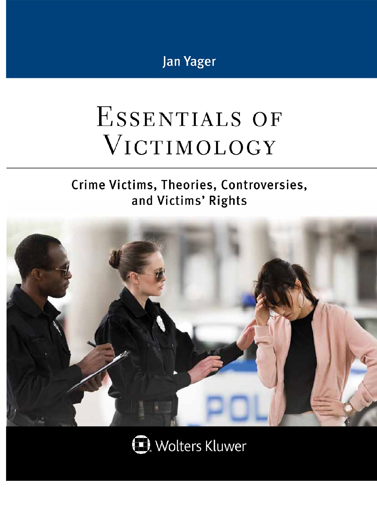 Preview of Essentials of Victimology Crime Victims, Theories, Controversies, and Victims' Rights 1st Edition By Jan Yager eBook EPUB PDF
