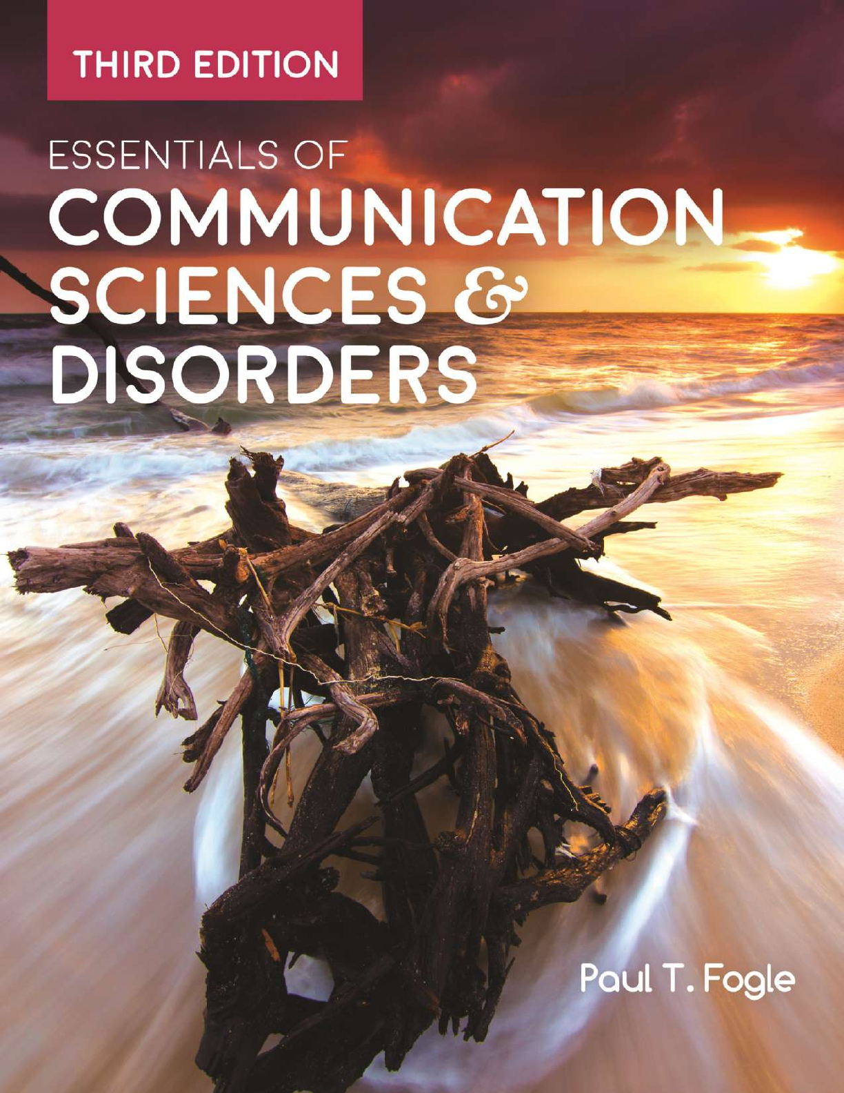 Preview of Essentials of Communication Sciences and Disorders 3rd Edition By Paul T Fogle eBook EPUB PDF