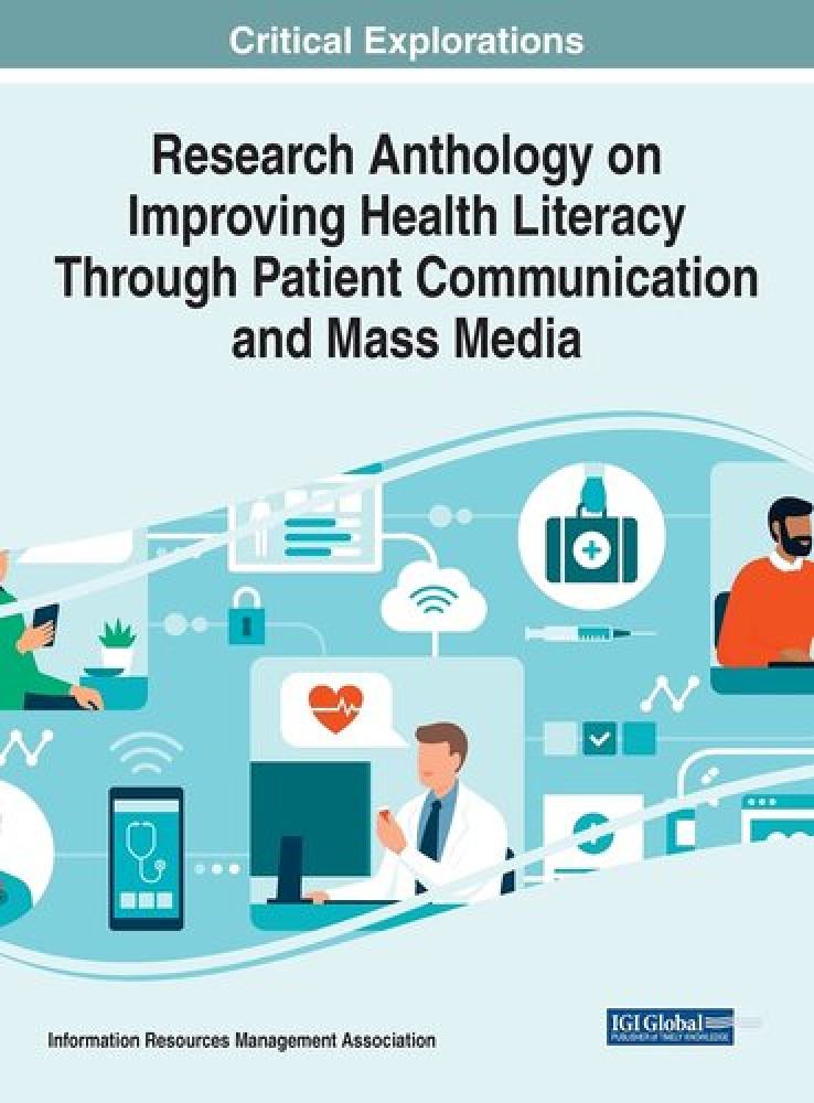 Recommended document preview for Research Anthology on Improving Health Literacy Through Patient Communication and Mass Media By Information Reso Management Association eBook PDF