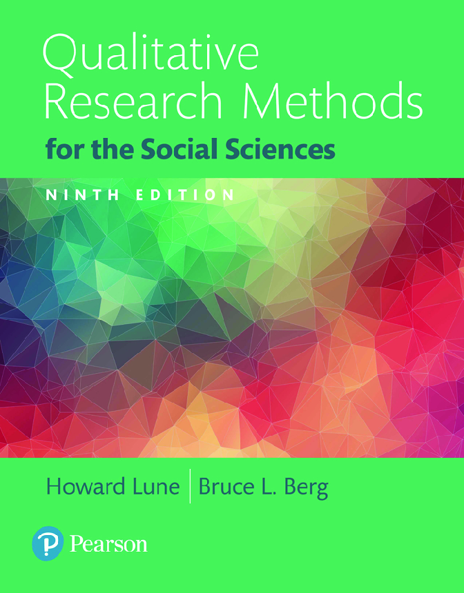 Qualitative Research Methods for the Social Sciences 9th Edition By Howard Lune, Bruce Berg eBook PDF