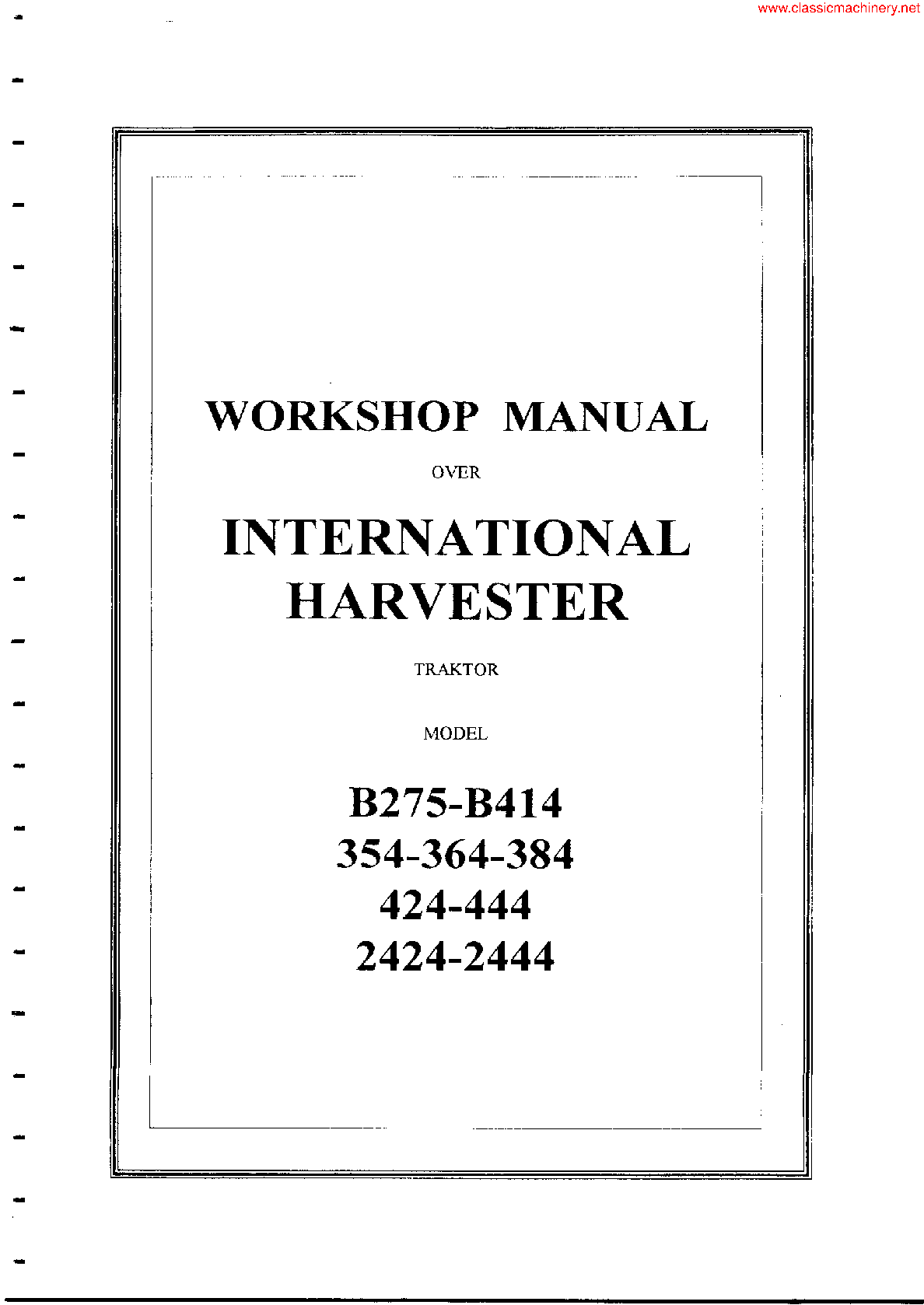 Preview of IH B275 B414 354 364 384 424 444 2424 2444 WORKSHOP MANUAL