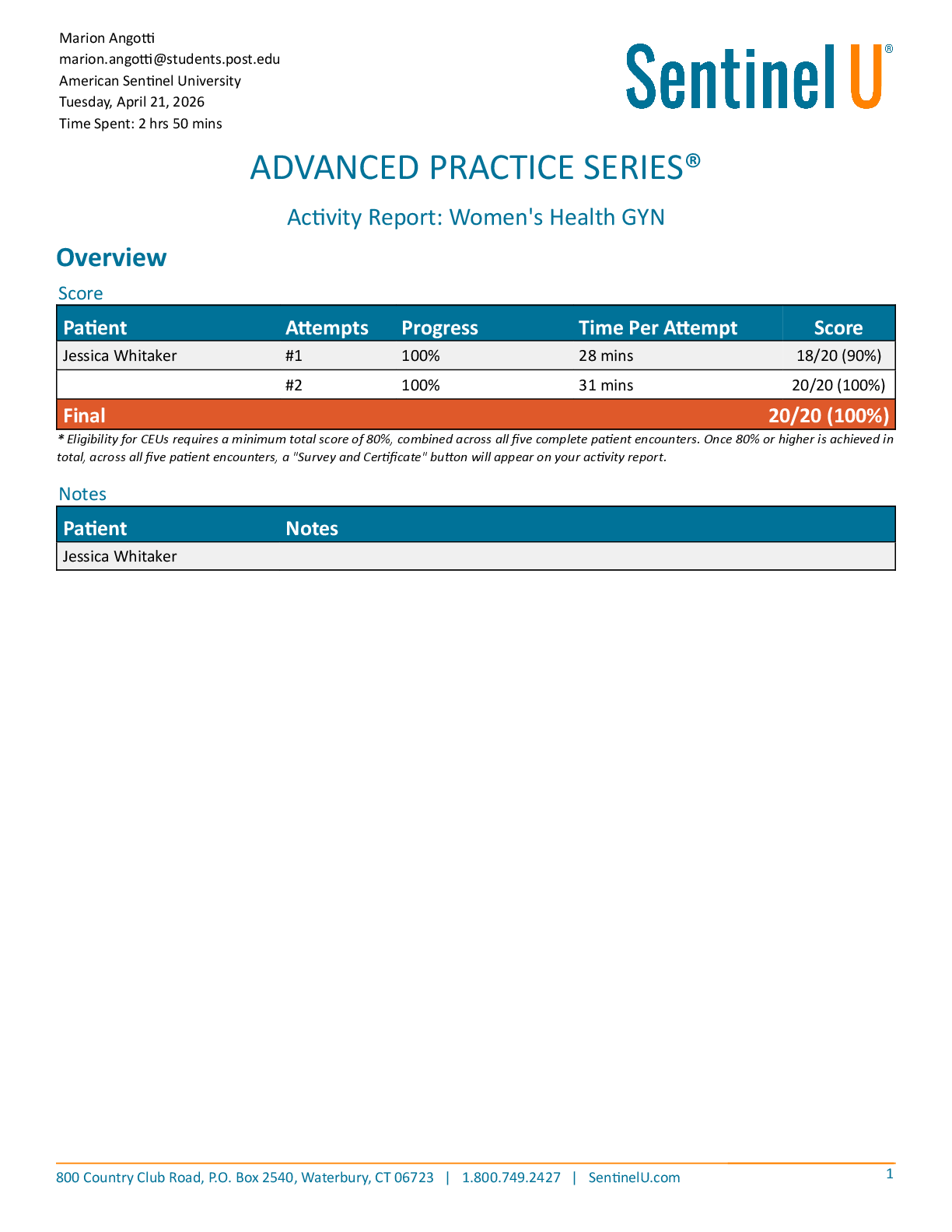 Recommended document preview for NUR 588 / N588 Patient: Jessica Whitaker Activity Report: Women's Health GYN  ADVANCED PRACTICE SERIES | American Sentinel Classroom
