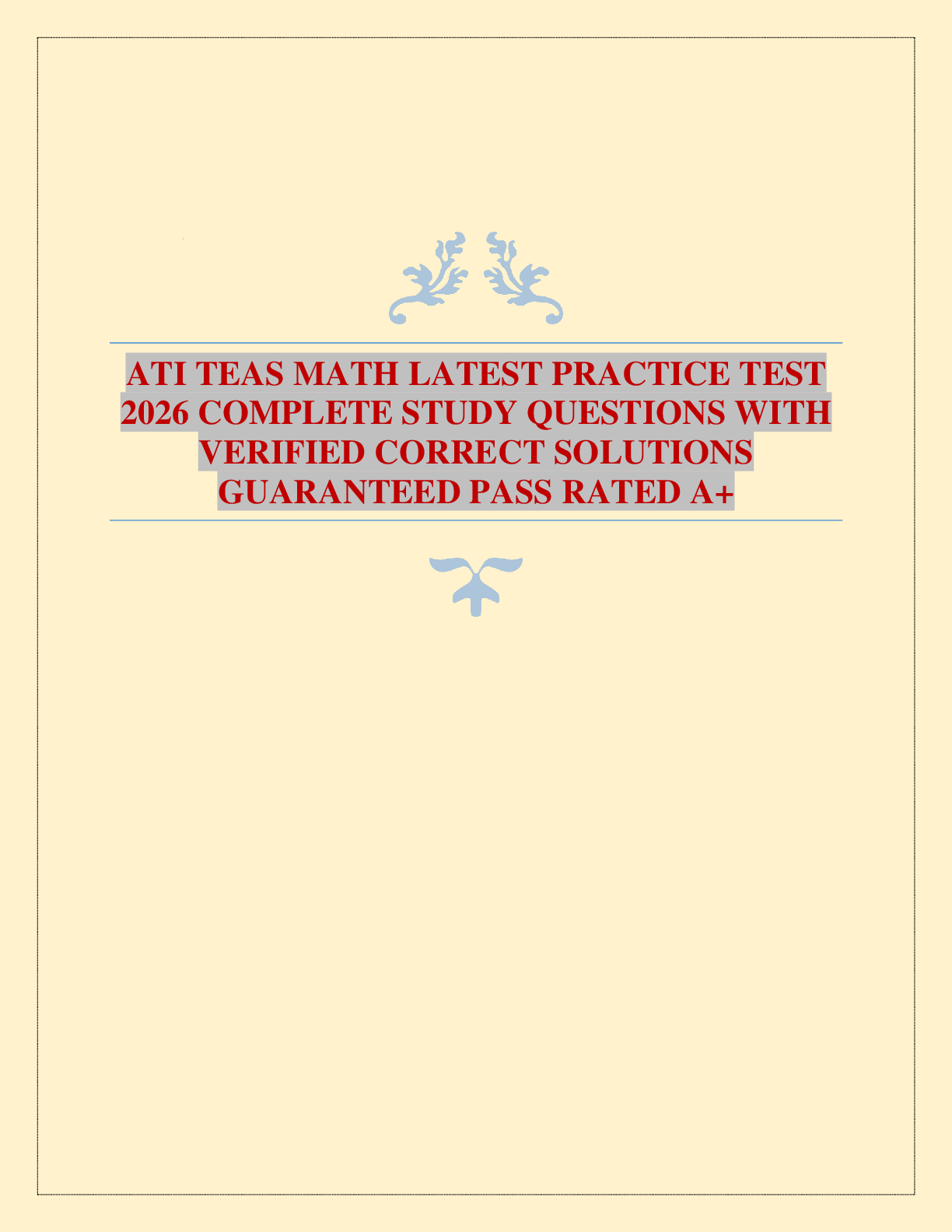 ATI TEAS MATH LATEST PRACTICE TEST 2026 COMPLETE STUDY QUESTIONS WITH VERIFIED CORRECT SOLUTIONS GUARANTEED PASS RATED A+