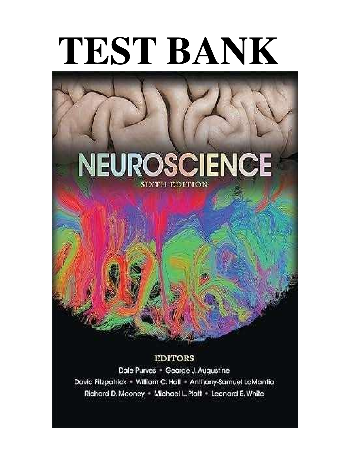 Preview of TEST BANK for Neuroscience, 6th Edition by Purves, Augustine, Fitzpatrick, Hall, LaMantia, Mooney, Platt & White | Chapters 1-34 Complete Guide | Latest Update 2026/2027 | A+ Grade | Oxford University Press
