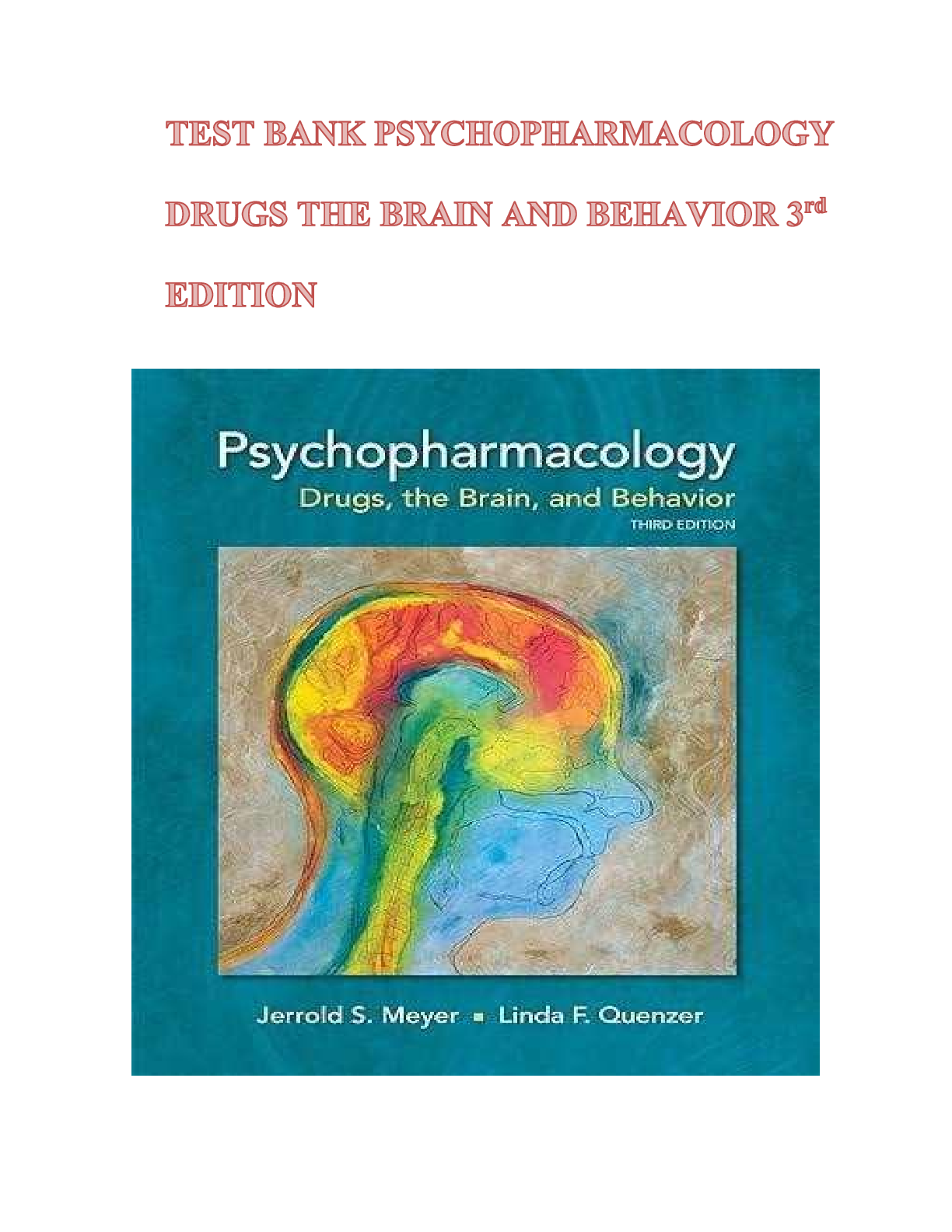 Preview of TEST BANK for Psychopharmacology: Drugs, the Brain and Behavior, 3rd Edition by Meyer & Quenzer | Chapters 1-20 Complete Guide | Latest Update 2026/2027 | A+ Grade | Oxford University Press