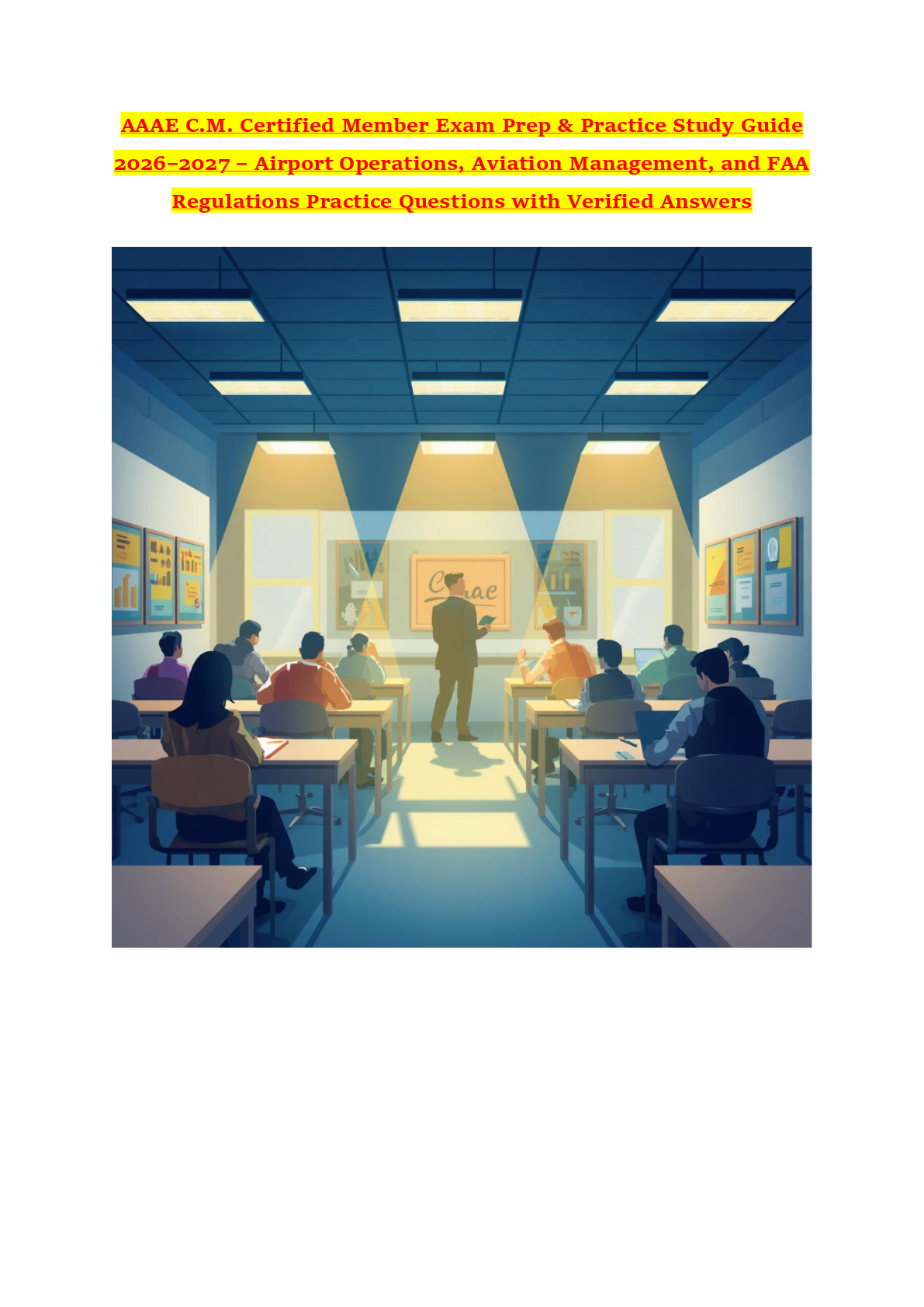 Preview of AAAE C.M. Certified Member Exam Prep & Practice Study Guide 2026–2027 – Airport Operations, Aviation Management, and FAA Regulations Practice Questions with Verified Answers