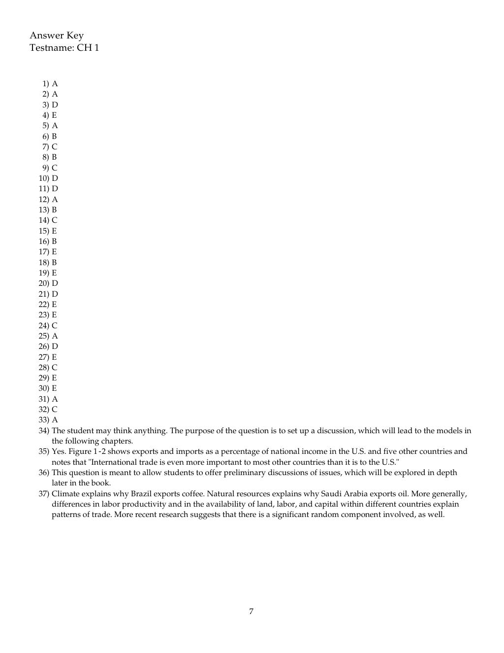 Preview page 8 of TEST BANK for International Finance: Theory and Policy, 11th edition by Paul Krugman, Maurice Obstfeld, Marc Melitz.  (A