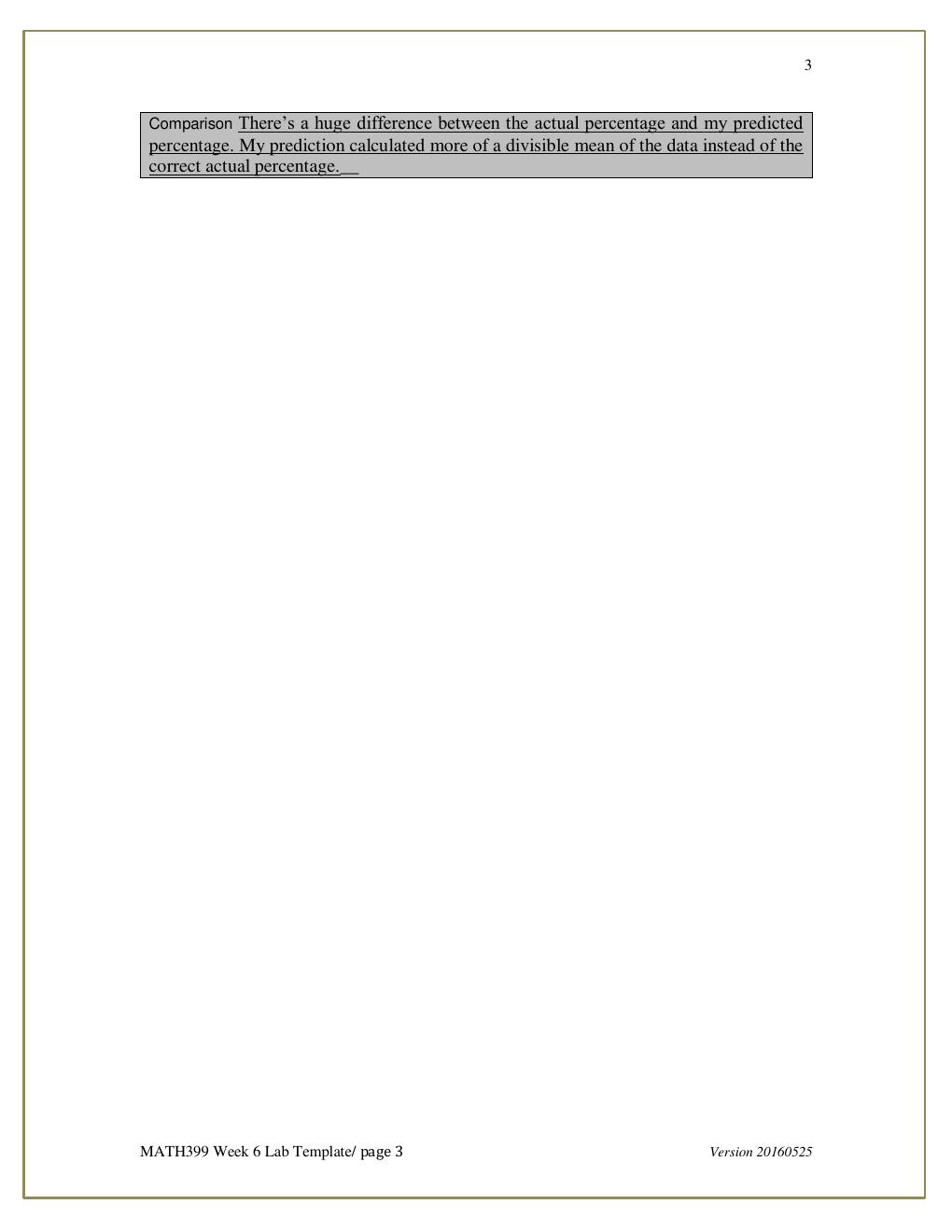 Preview page 3 of MATH 399N WEEK 6 iLab / MATH399N WEEK 6 iLab (New2020): STATISTICS FOR DECISION MAKING: CHAMBERLAIN COLLEGE OF NURSING