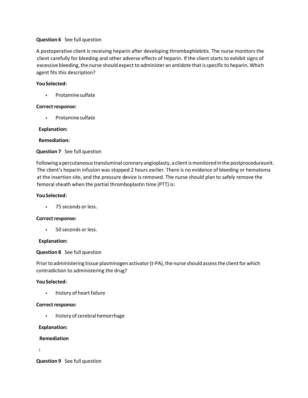 Preview page 3 of Passpoint Cardiovascular |  Which statement would lead the nurse to determine that a client lacks understand ng of her a