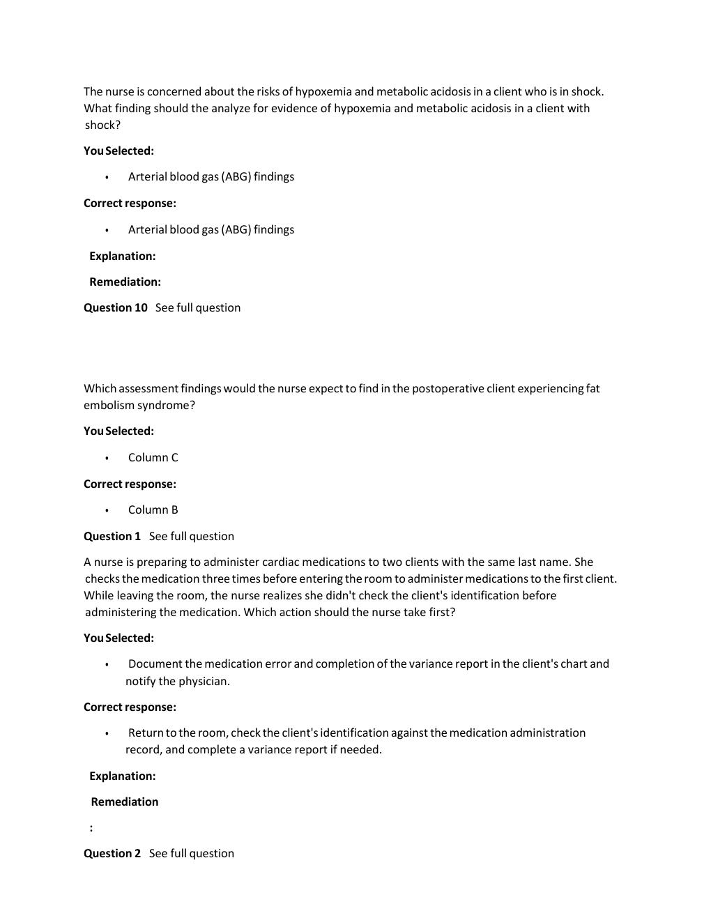 Preview page 4 of Passpoint Cardiovascular |  Which statement would lead the nurse to determine that a client lacks understand ng of her a