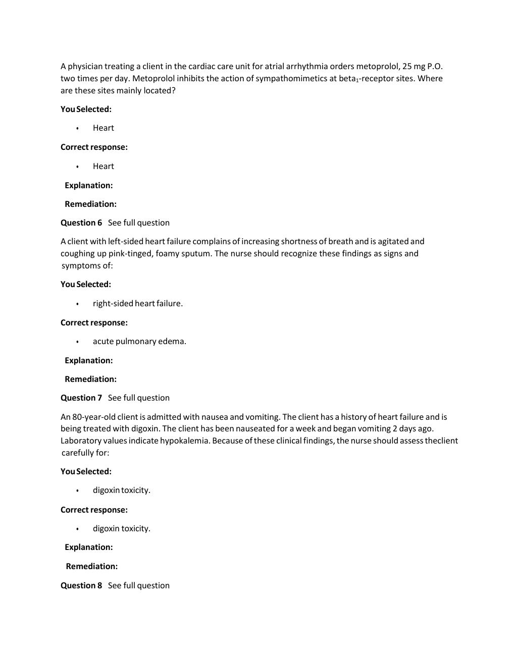 Preview page 6 of Passpoint Cardiovascular |  Which statement would lead the nurse to determine that a client lacks understand ng of her a