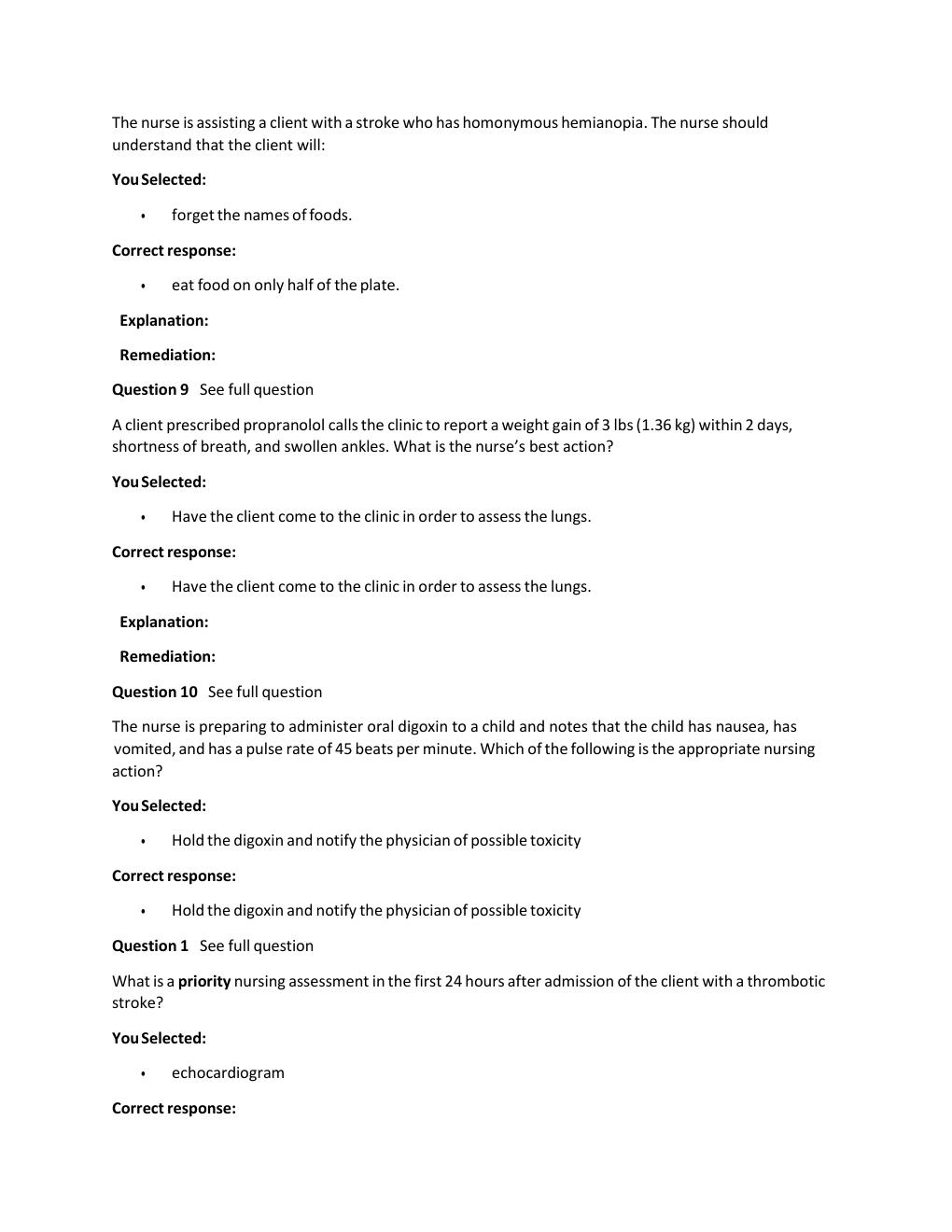 Preview page 7 of Passpoint Cardiovascular |  Which statement would lead the nurse to determine that a client lacks understand ng of her a