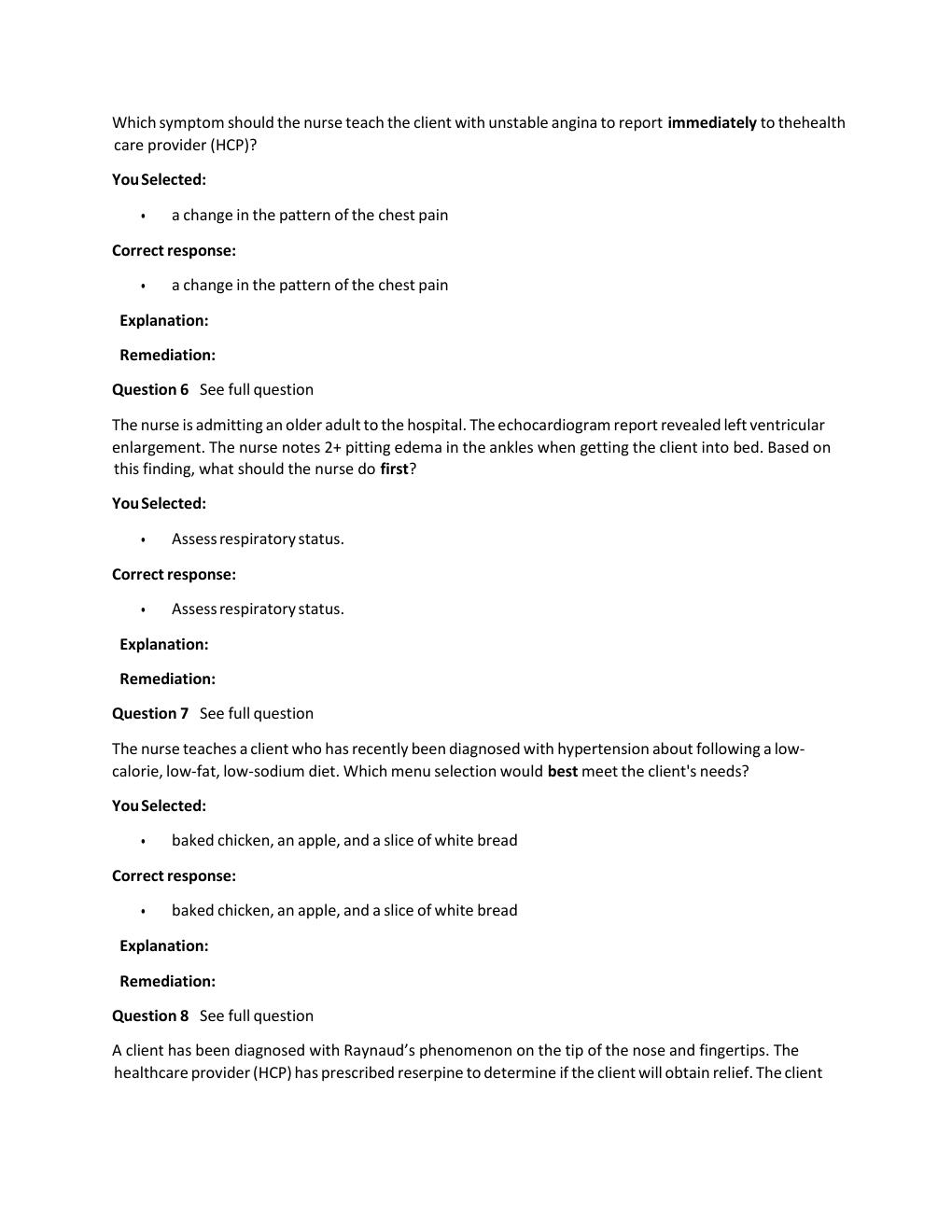 Preview page 9 of Passpoint Cardiovascular |  Which statement would lead the nurse to determine that a client lacks understand ng of her a