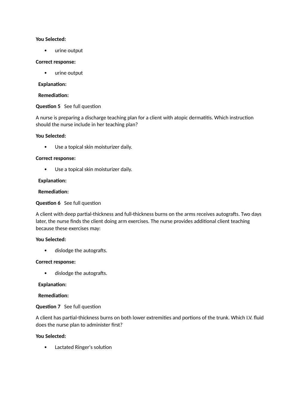 Preview page 2 of Passpoint Integumentary | When assessing a client who is incontinent for risk for developing a pressure ulcer, the nurse