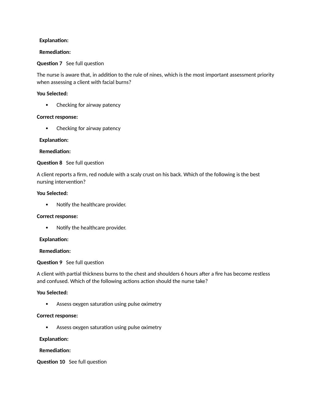 Preview page 6 of Passpoint Integumentary | When assessing a client who is incontinent for risk for developing a pressure ulcer, the nurse