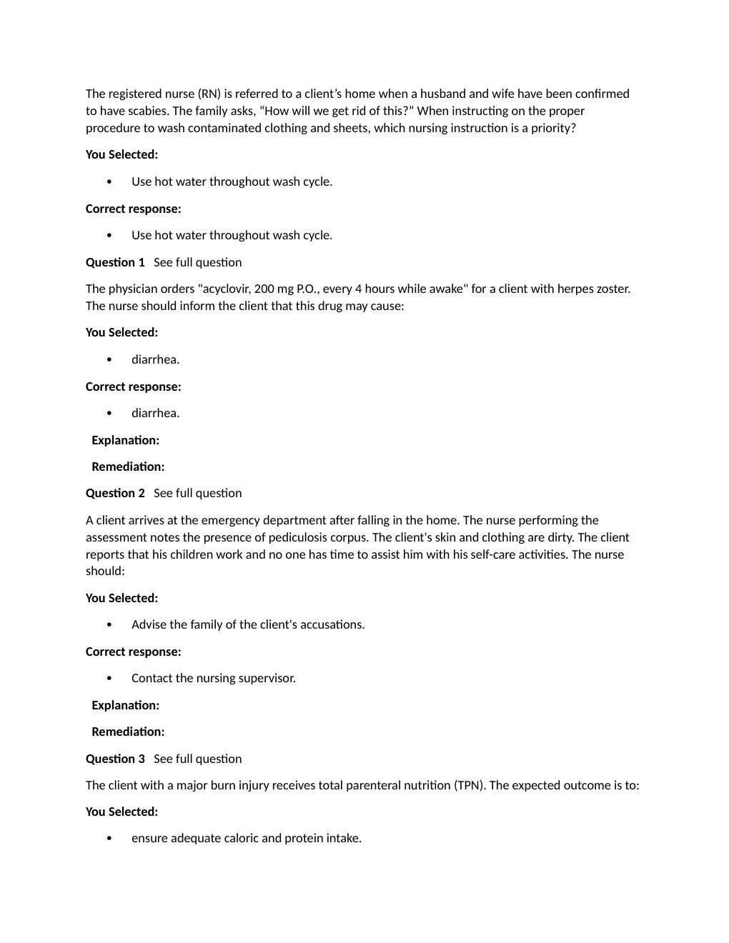 Preview page 7 of Passpoint Integumentary | When assessing a client who is incontinent for risk for developing a pressure ulcer, the nurse