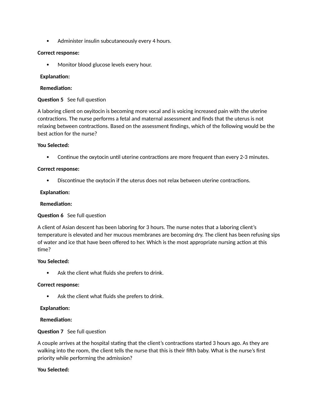 Preview page 6 of Passpoint Intrapartum | A nurse is caring for a client with mild active bleeding from placenta previa. Which assessment