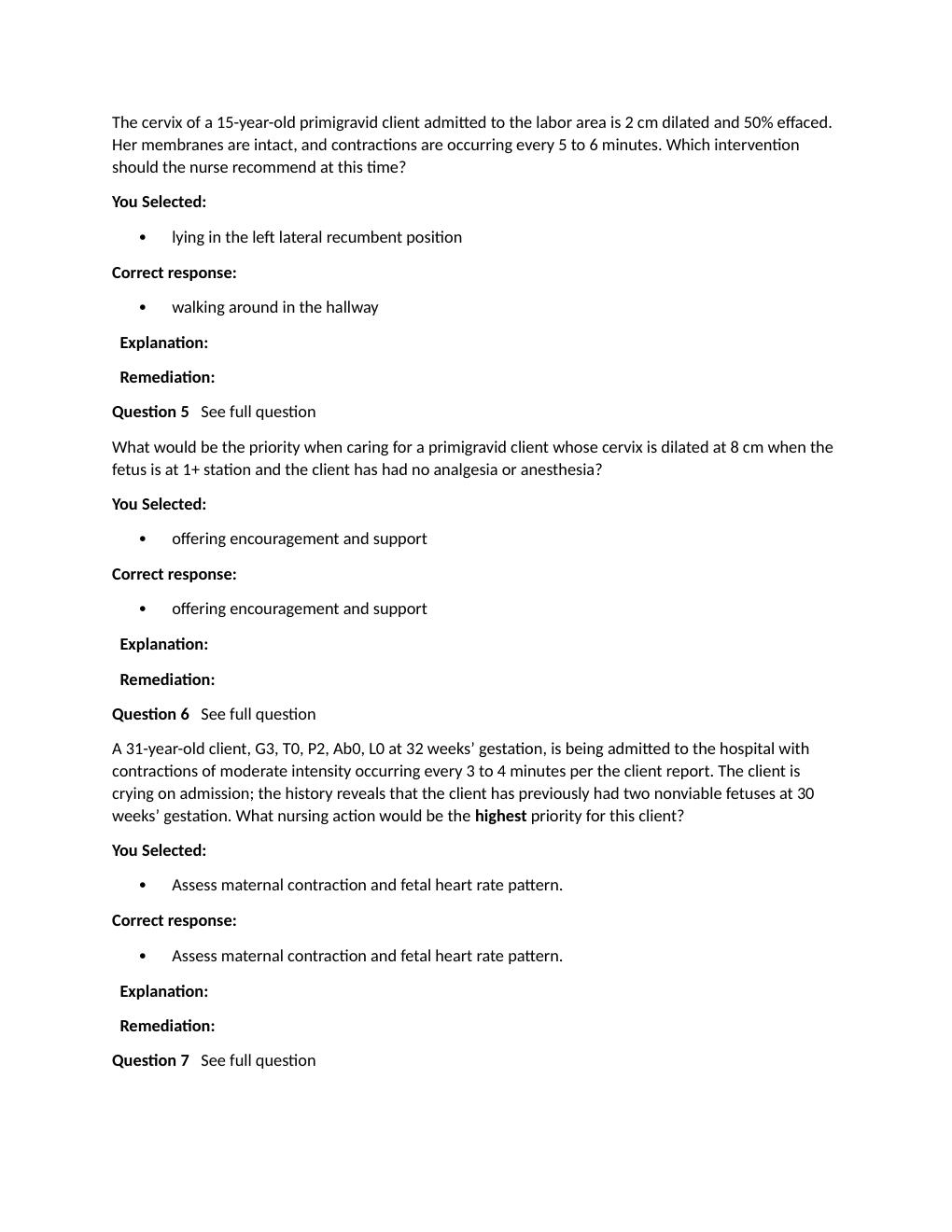 Preview page 9 of Passpoint Intrapartum | A nurse is caring for a client with mild active bleeding from placenta previa. Which assessment