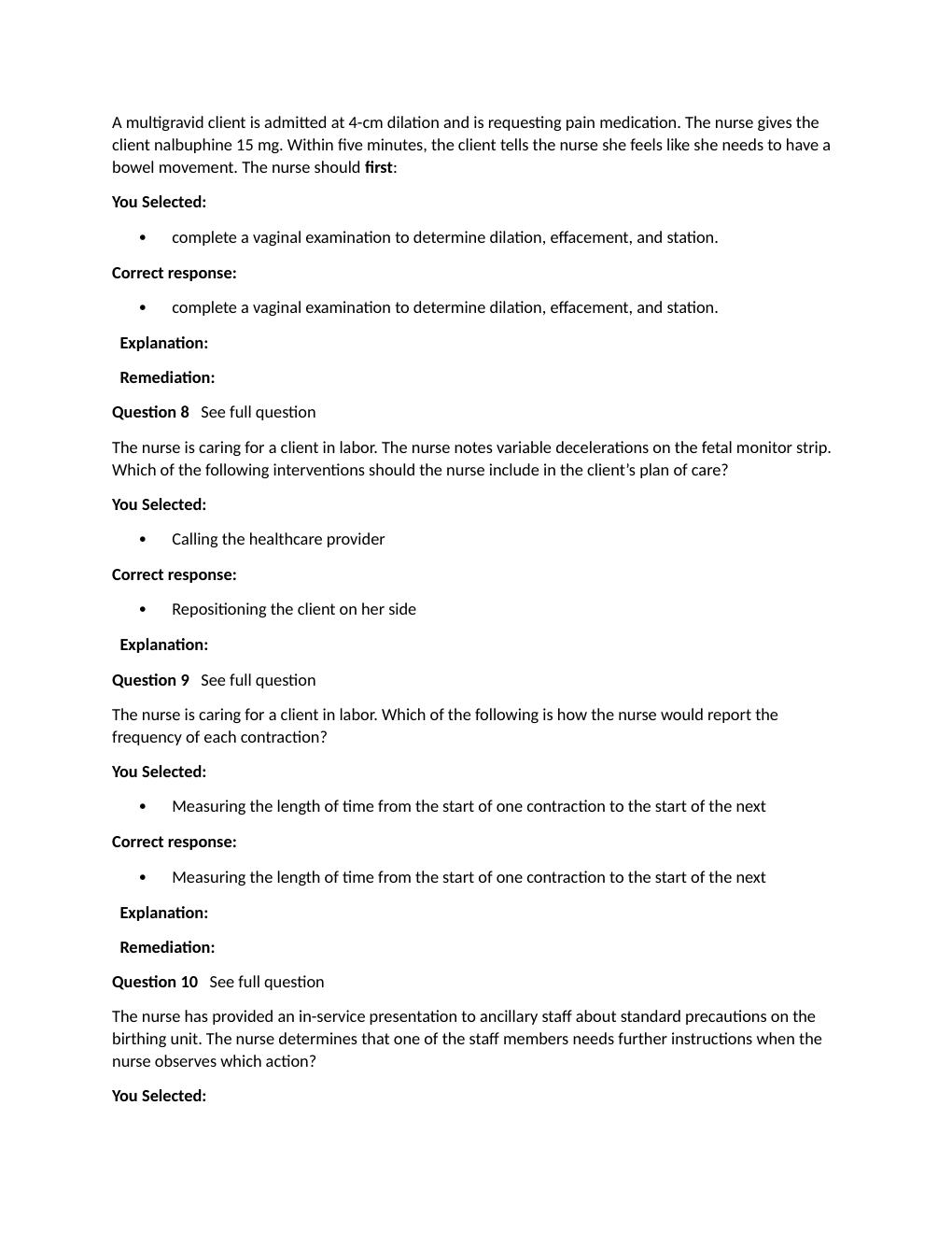 Preview page 10 of Passpoint Intrapartum | A nurse is caring for a client with mild active bleeding from placenta previa. Which assessment