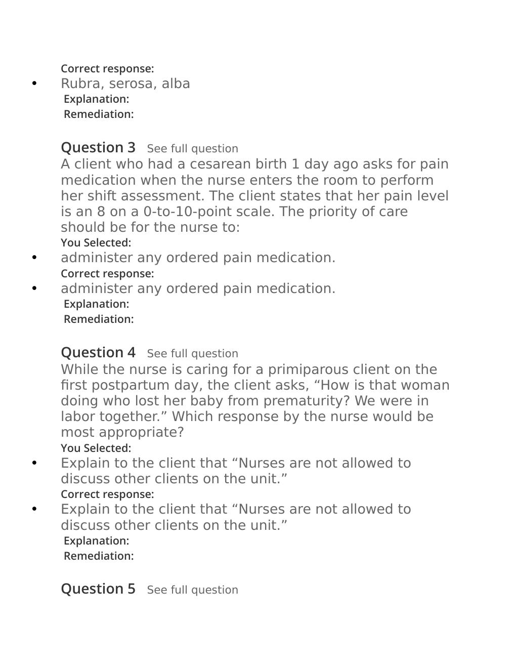 Preview page 3 of Passpoint-postpartum. | A client gives birth to a stillborn neonate at 36 weeks' gestation. When caring for this client,