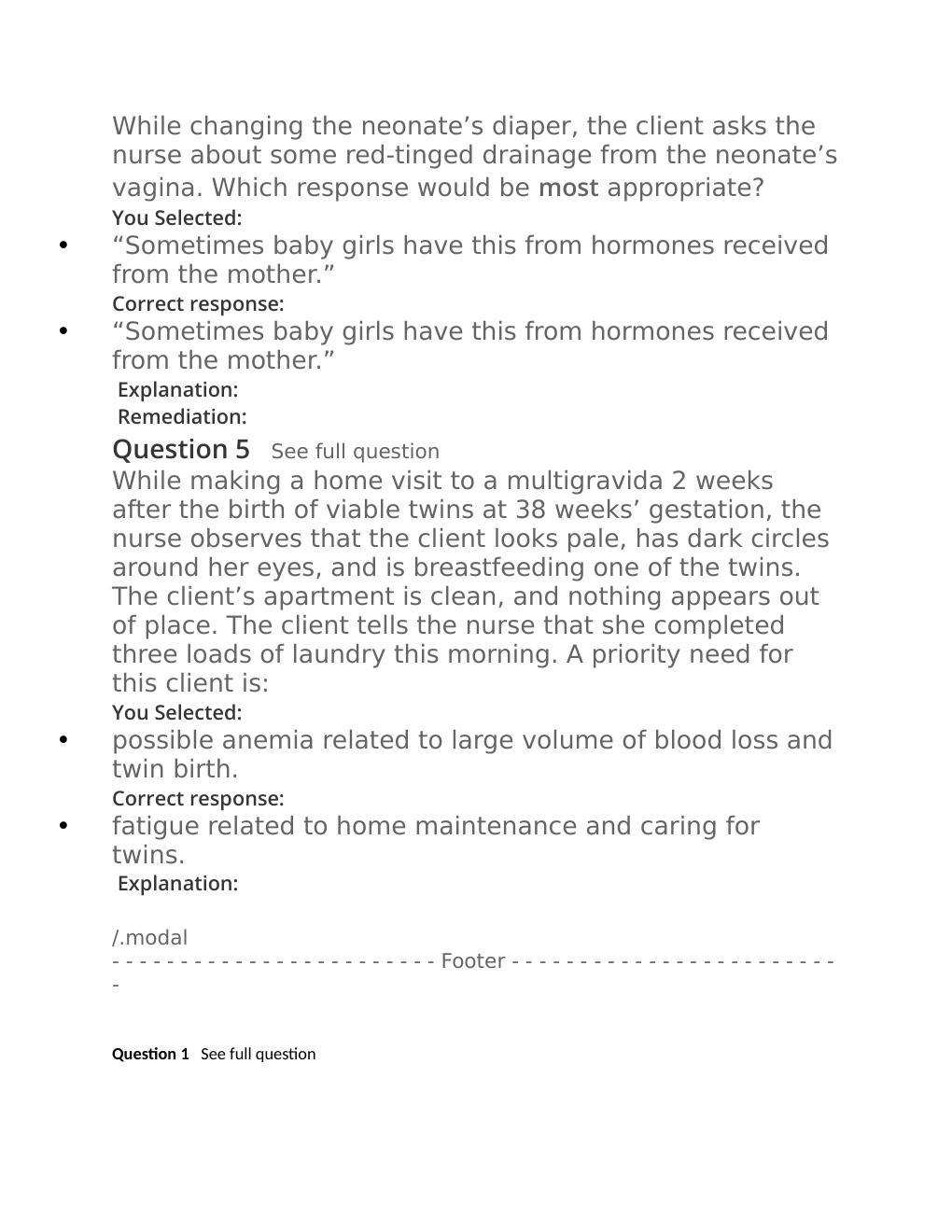 Preview page 4 of Passpoint-postpartum. | A client gives birth to a stillborn neonate at 36 weeks' gestation. When caring for this client,