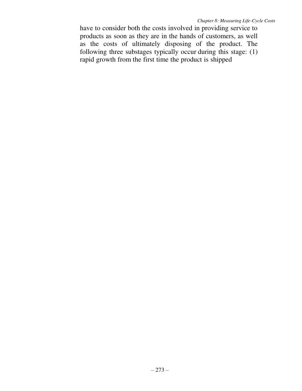 Preview page 2 of Atkinson, Solutions Manual t/a Management Accounting, 6th Edition Chapter 08 Measuring Life-Cycle Costs