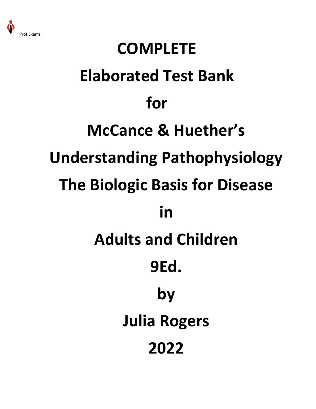 Preview page 2 of TEST BANK for McCance & Huether’s Understanding Pathophysiology The Biologic Basis for Disease in Adults and Children 9