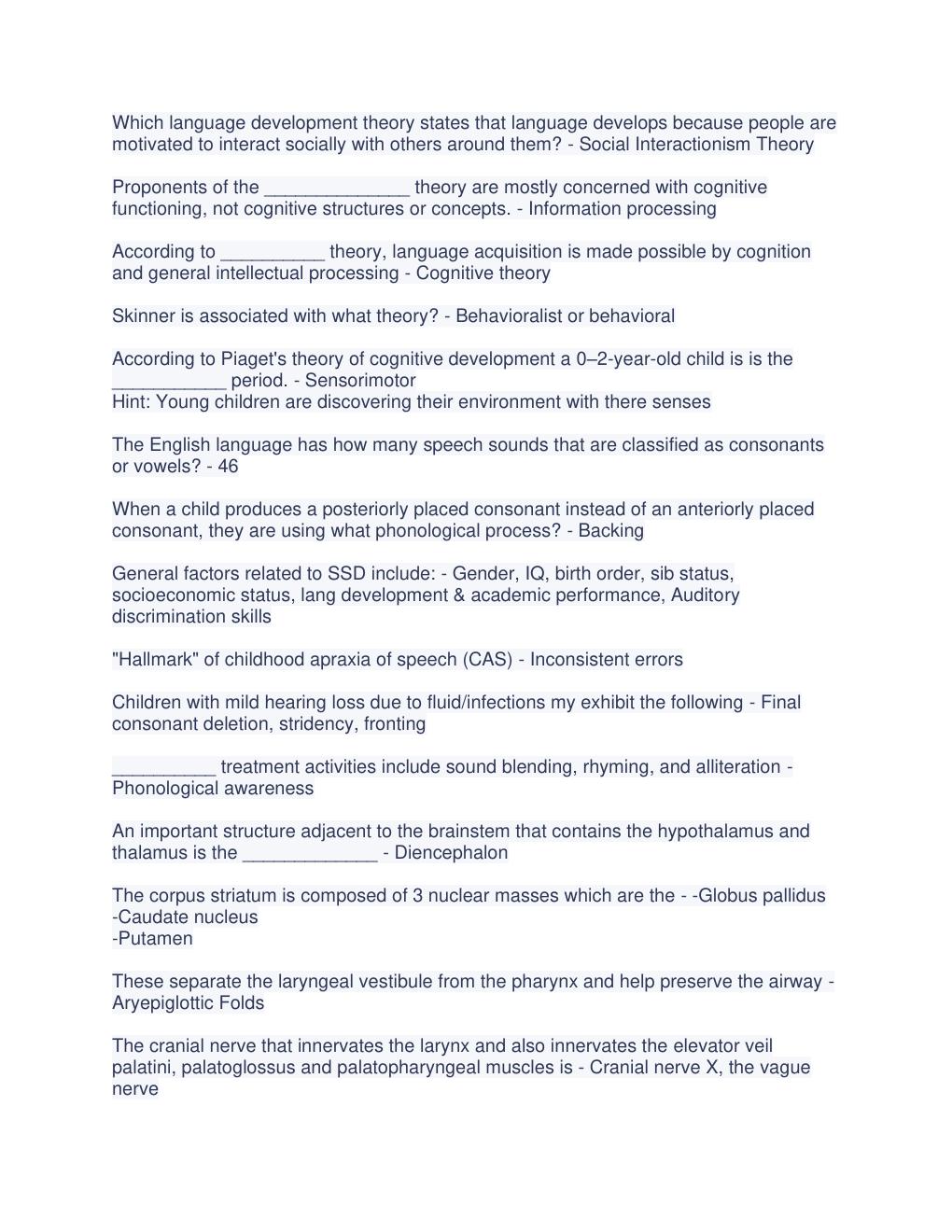 Preview page 2 of SLP Praxis Practice Q&A | A PHONE may or may not be a speech sound; the term refers generally to any sounds that can be