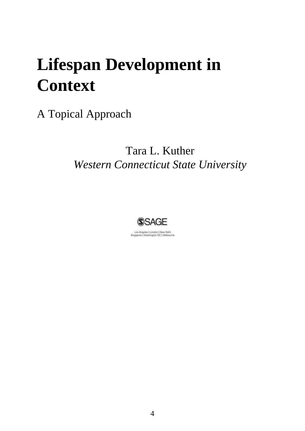 Preview page 4 of Lifespan Development in Context A Topical Approach, 1st Edition By Tara Kuther | [ebook][PDF]