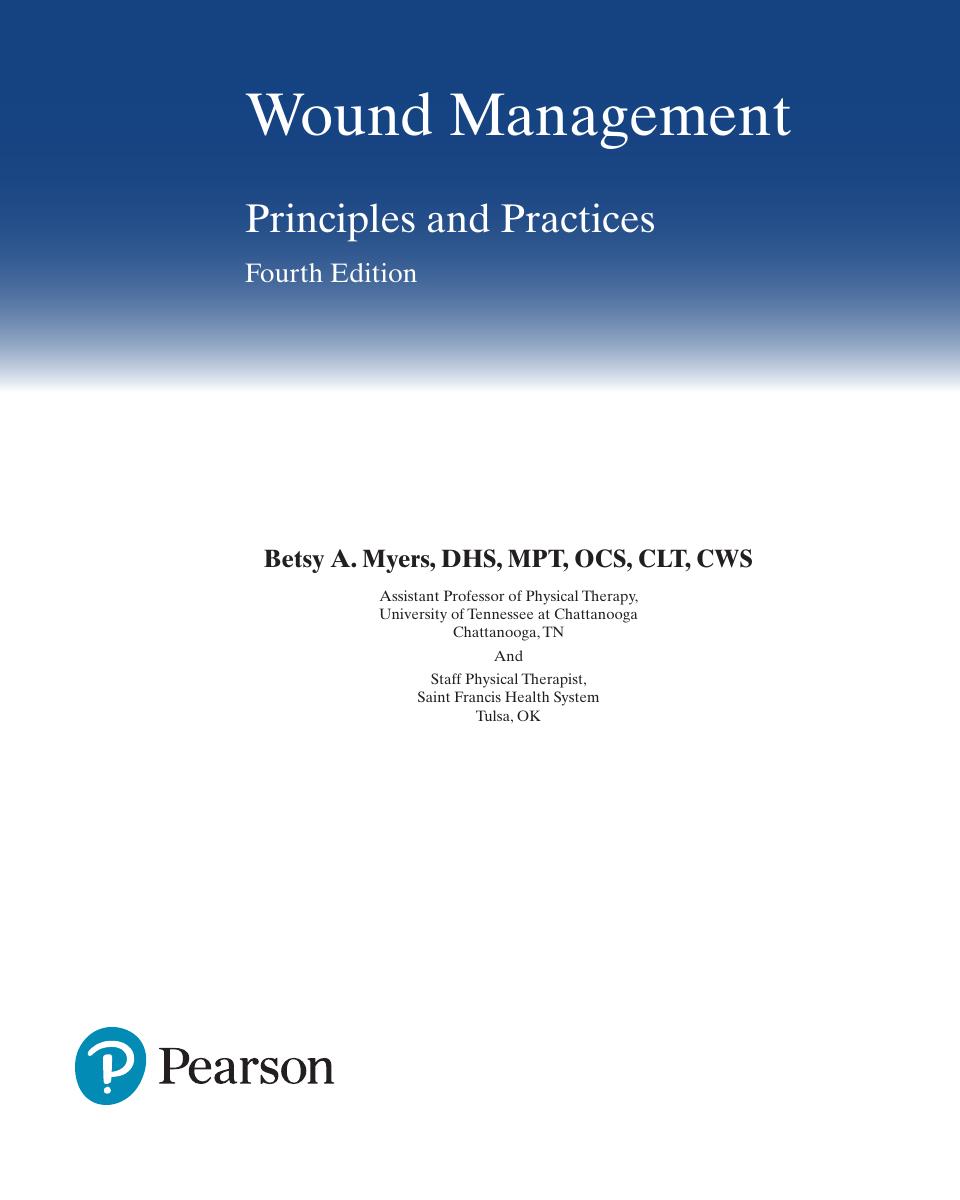 Preview page 2 of Wound Management Principles and Practices, 4th Edition By Betsy Myers | [eBook][PDF]