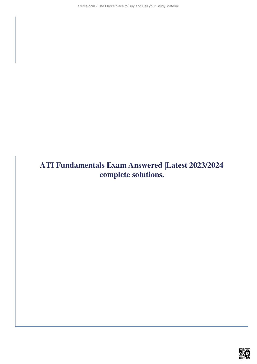 Preview page 2 of ATI Fundamentals Exam Answered |Latest 2023/2024 complete solutions.